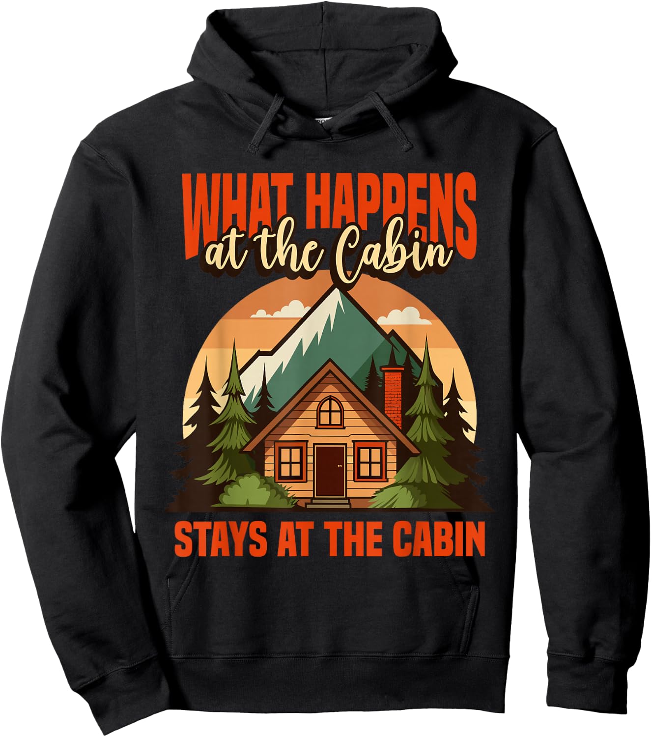 Retro Cabin What Happens At The Cabin Stays At The Cabin Hoodie - Hoodie | Black