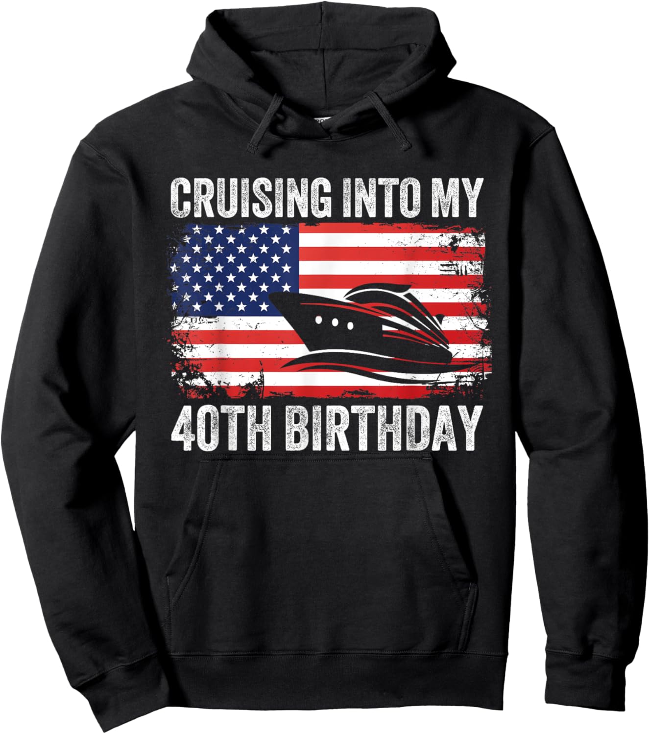 Cruising Into My 40th Birthday American Flag Cruise Matching Hoodie - Hoodie | Black