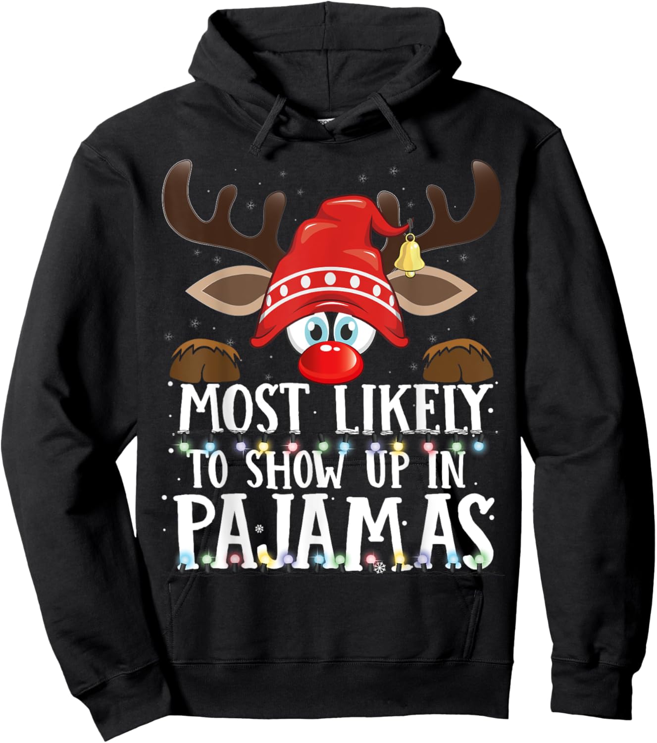 Christmas Matching Most Likely To Show Up In Pajamas PJS Hoodie - Hoodie | Black