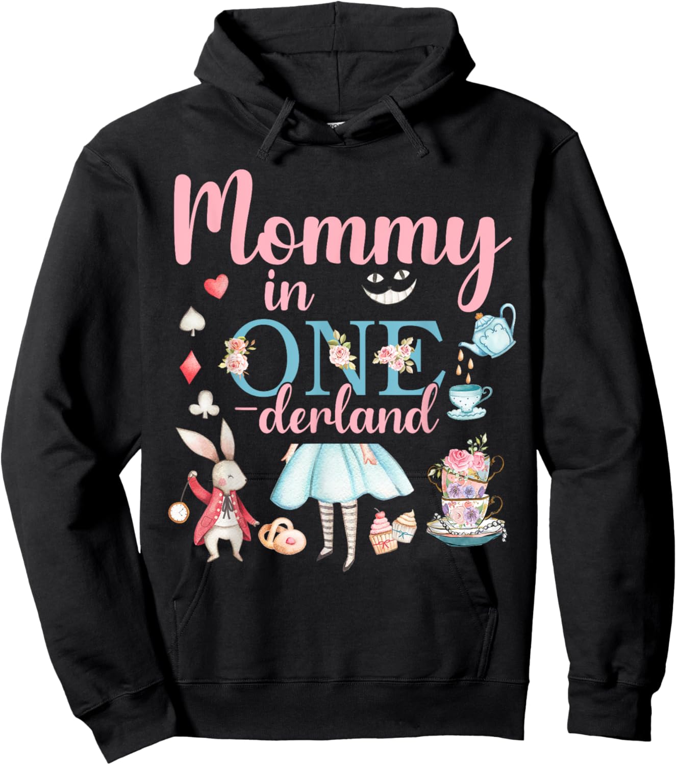 Mommy Of The Birthday Girl - Mommy In Onderland Birthday Hoodie - Hoodie | Black