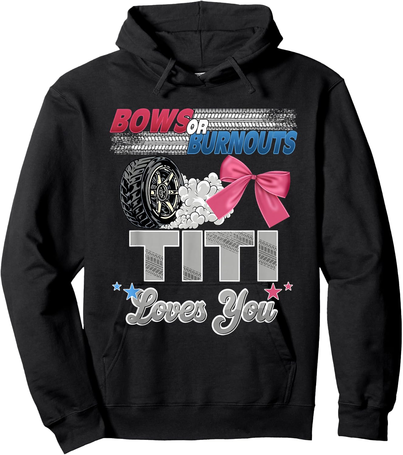 Burnouts or Bows Titi Loves You Gender Reveal Party Hoodie - Hoodie | Black