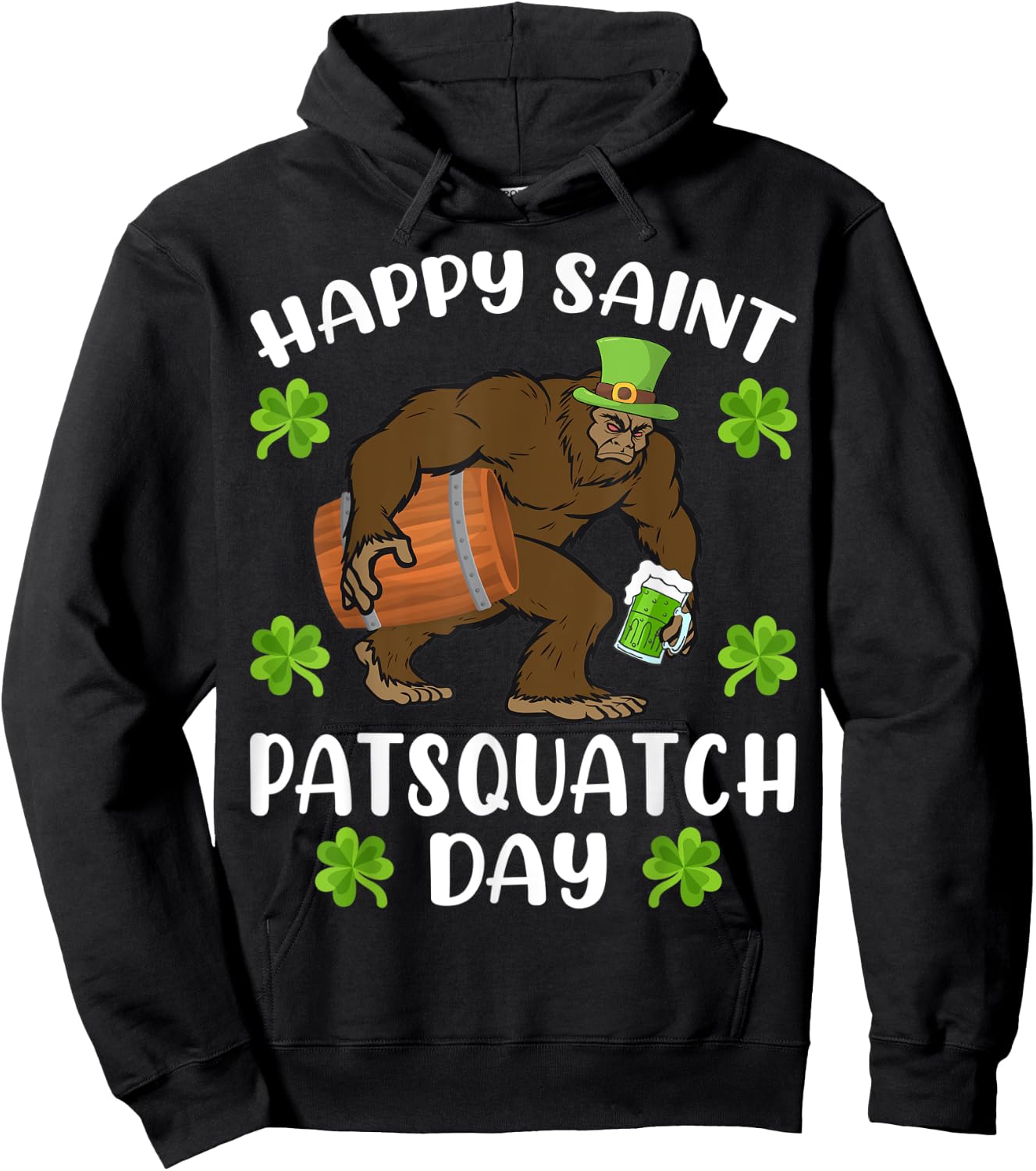 Happy Saint Patsquatch Day Funny St. Patrick's Day Bigfoot Hoodie - Hoodie | Black