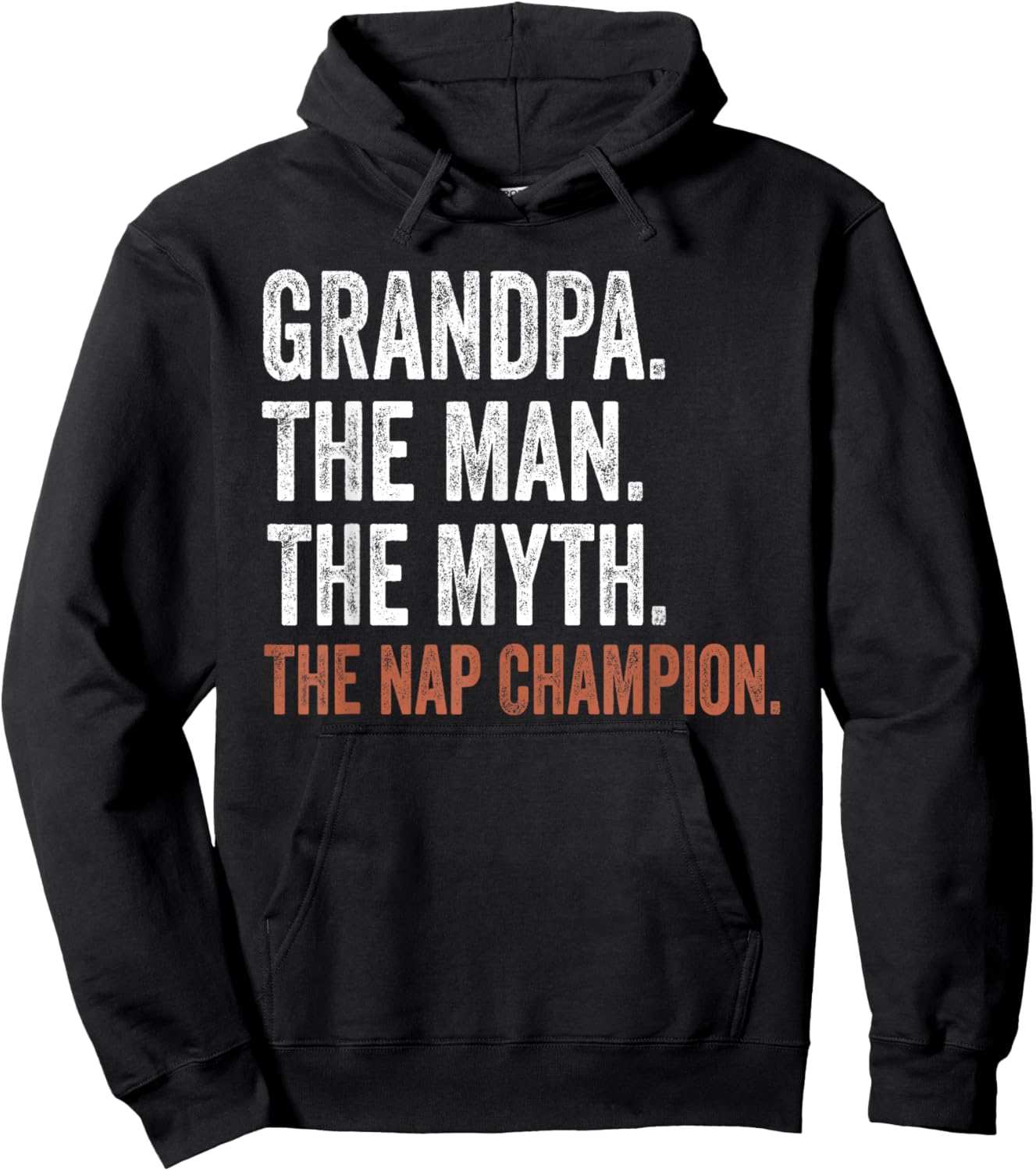 Grandpa The Man The Myth The Nap Champion Gifts Grandpa Hoodie - Hoodie | Black