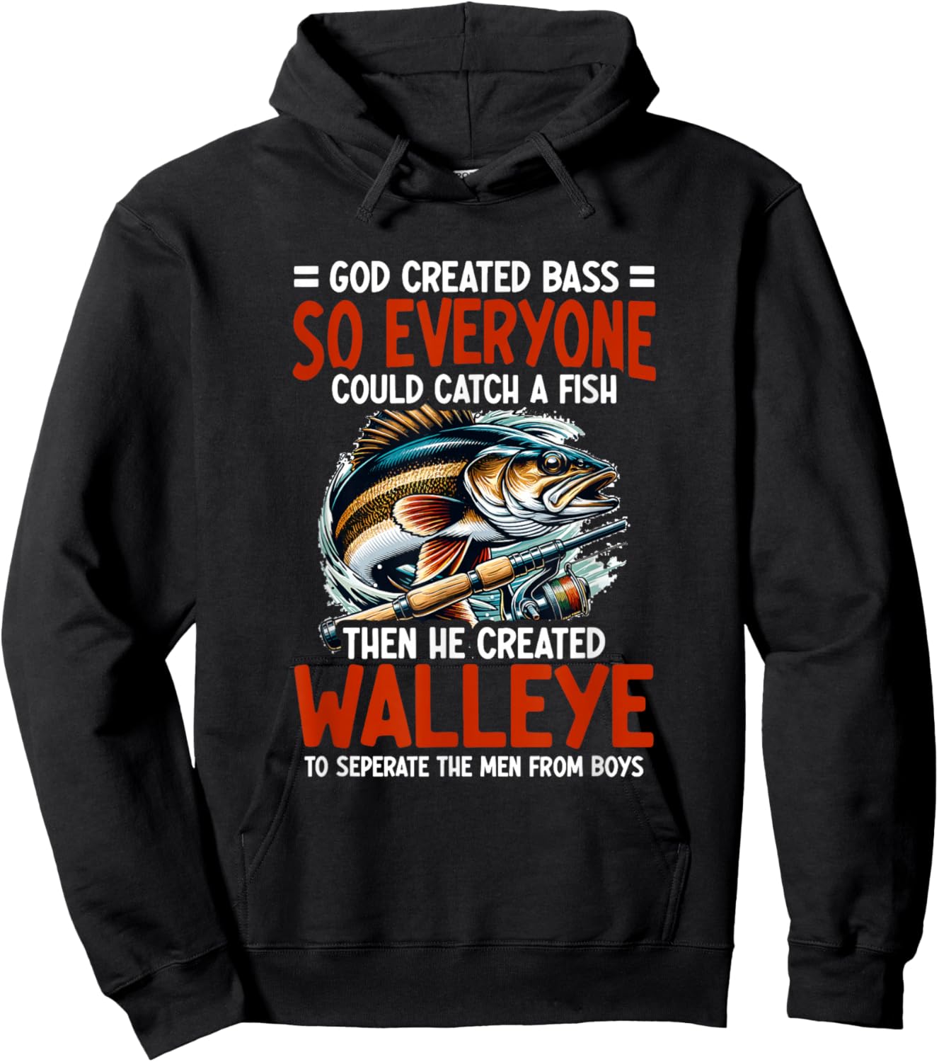 God Created Bass - Walleye Hunting Angler Walleye Fishing Hoodie - Hoodie | Black