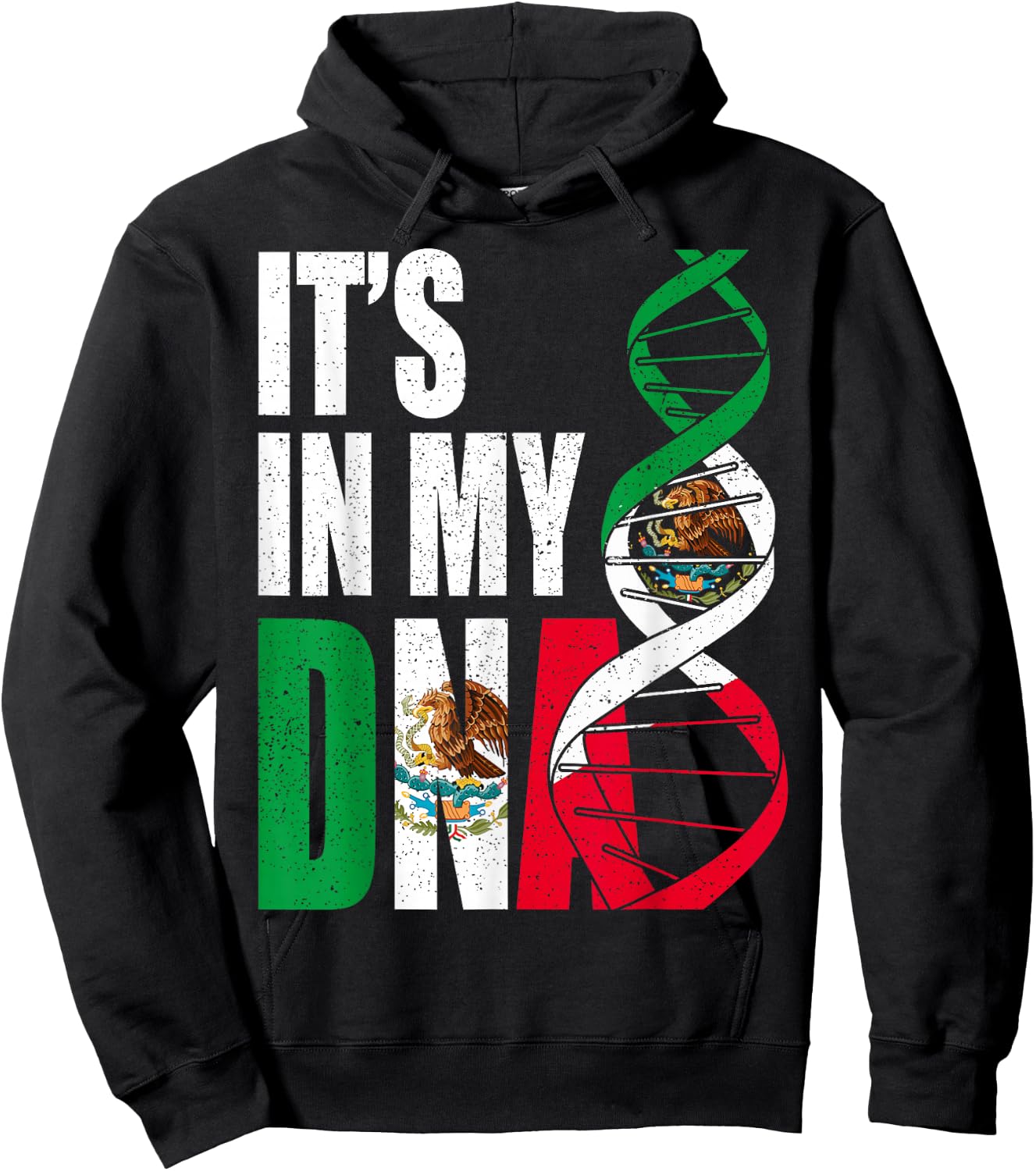 Mexico DNA Mexican Flag Proud Hispanic Men Women Kids Gift Hoodie - Hoodie | Black