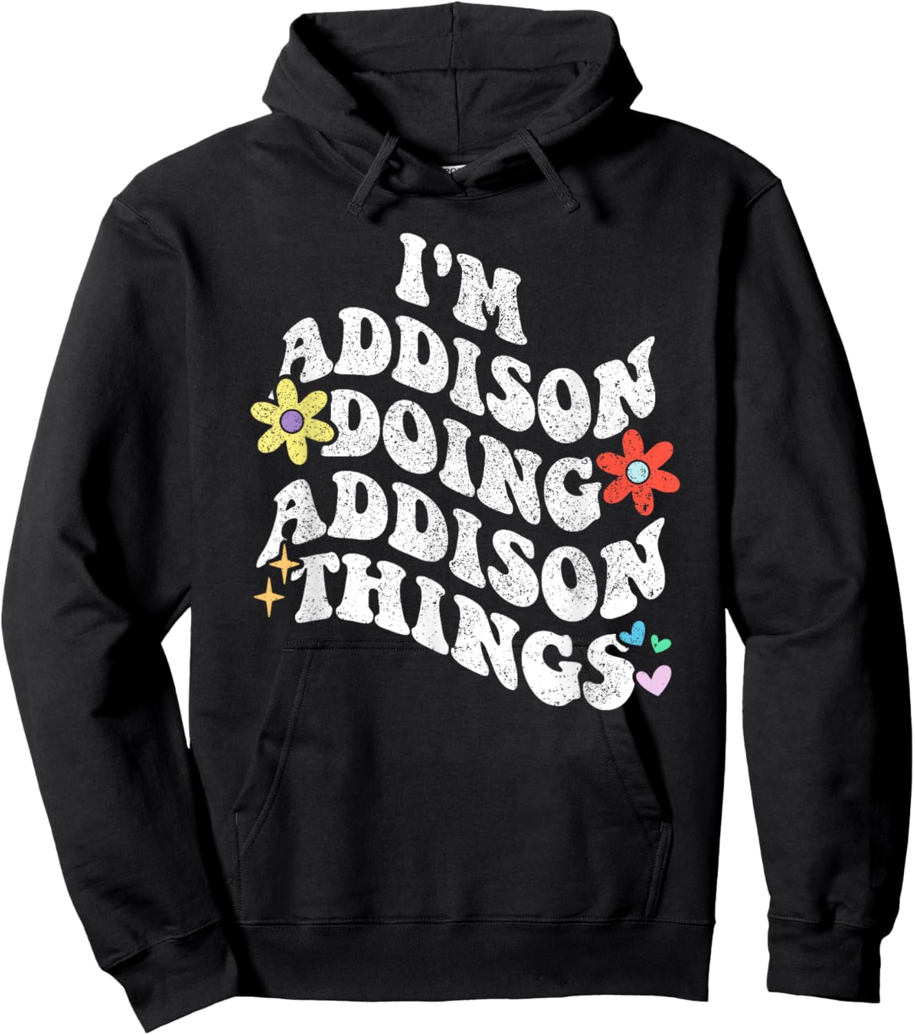 Personalized Name Mothers Day outfit Retro Groovy Im Addison Doing Addison Things Funny Mother's Hoodie - Hoodie | Black