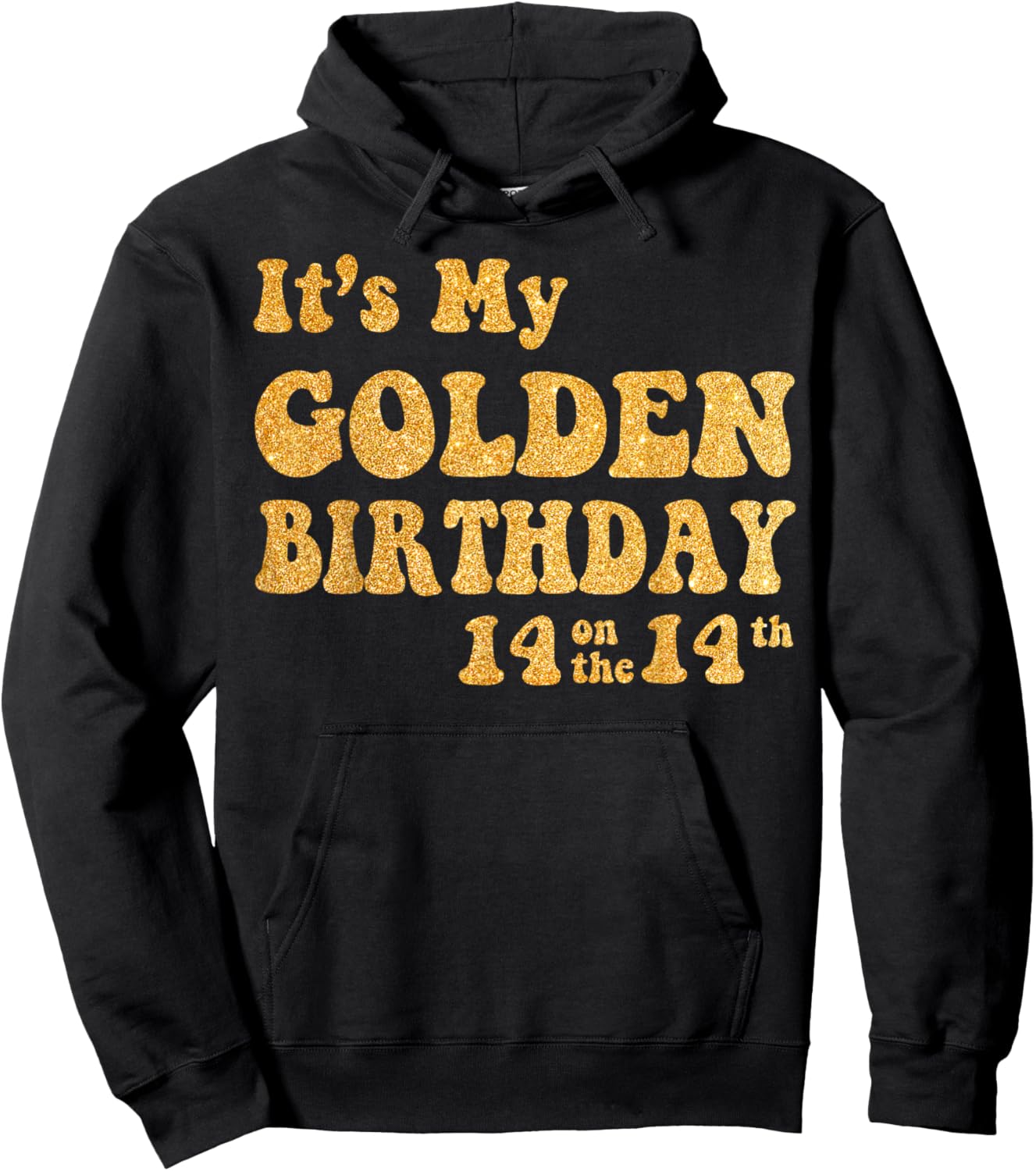 It's My 14th Golden Birthday 14 Year Old Bday Kids Groovy Hoodie - Hoodie | Black