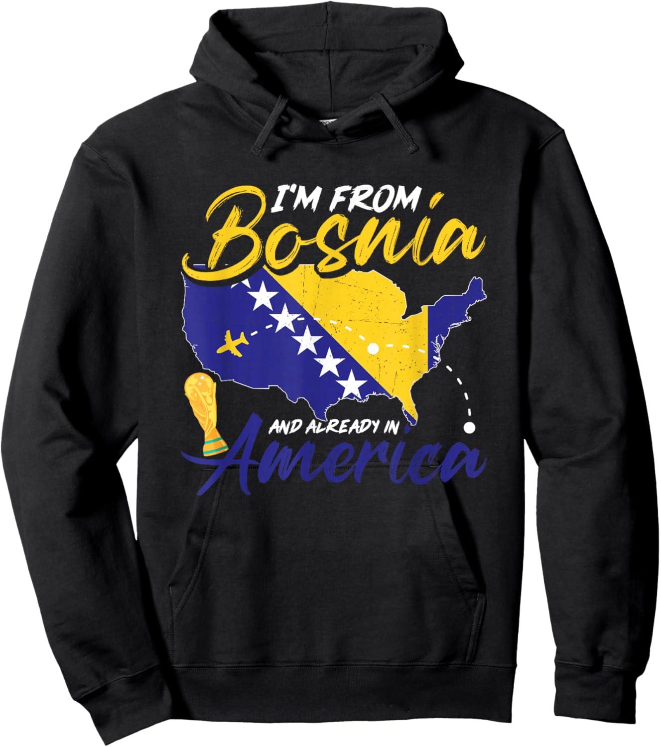 Bosnia and Herzegovina Soccer Team Funny I'm from Bosnia Hoodie - Hoodie | Black