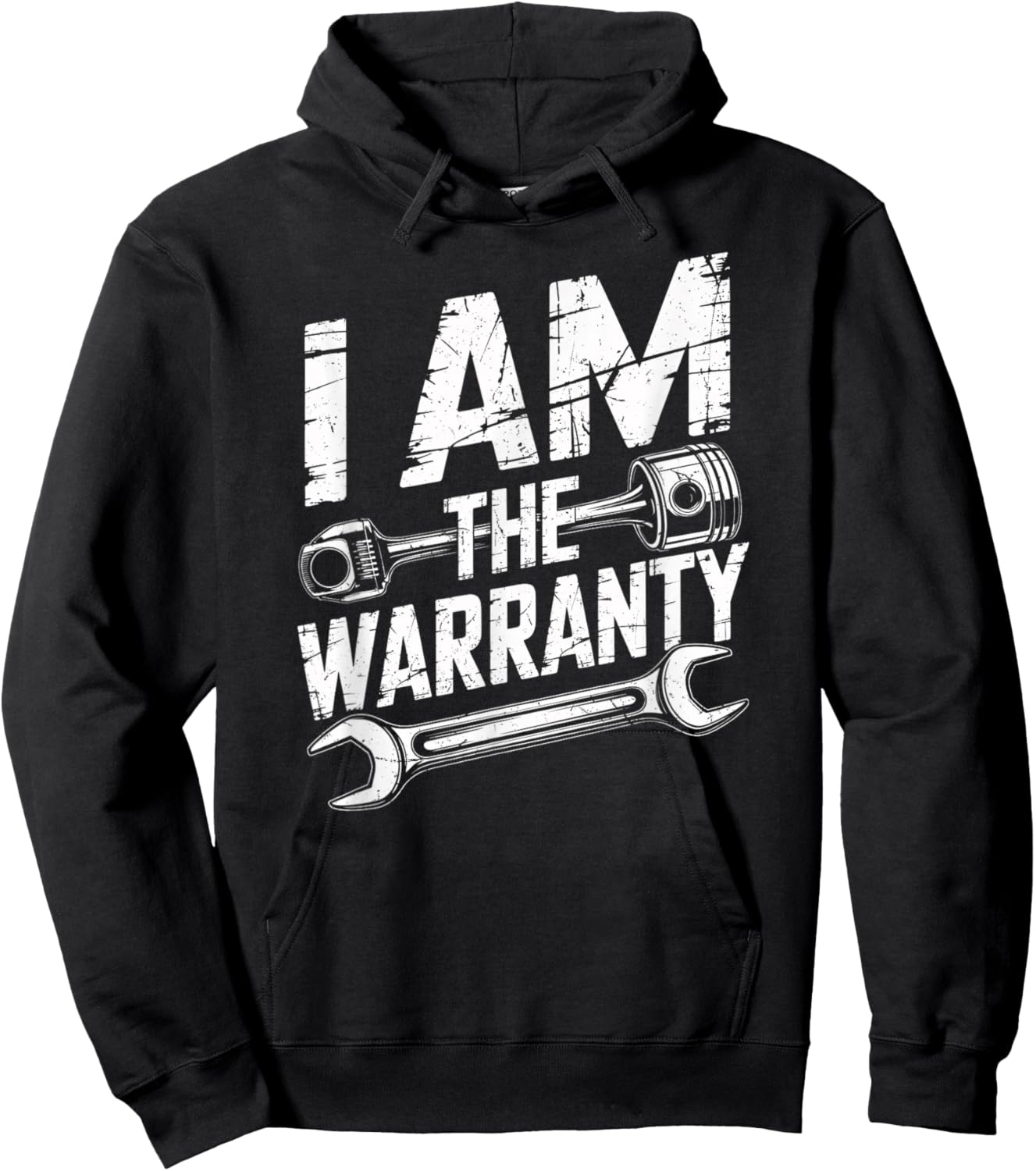 I Am The Warranty Auto Mechanic Engine Car Parts Enthusiast Hoodie - Hoodie | Black