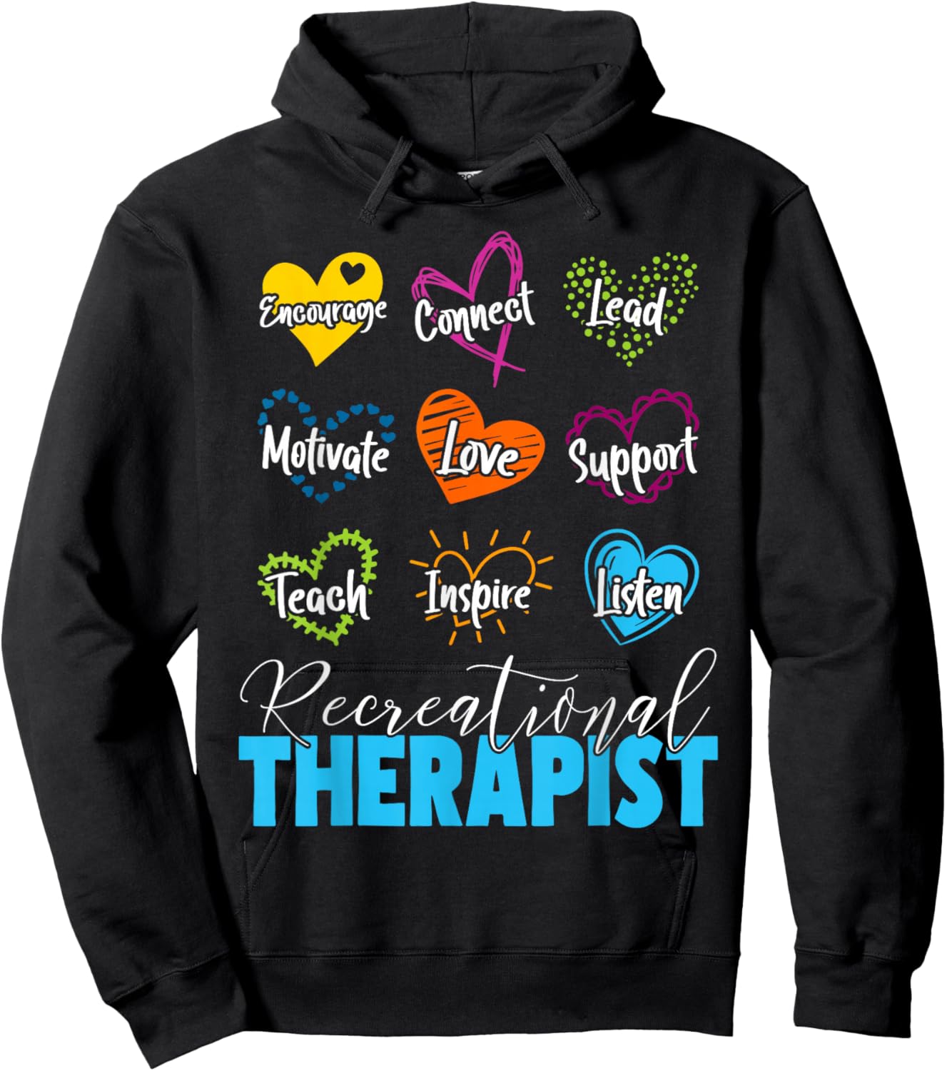 Recreational Therapist Love Words Recreational Therapy Hoodie - Hoodie | Black