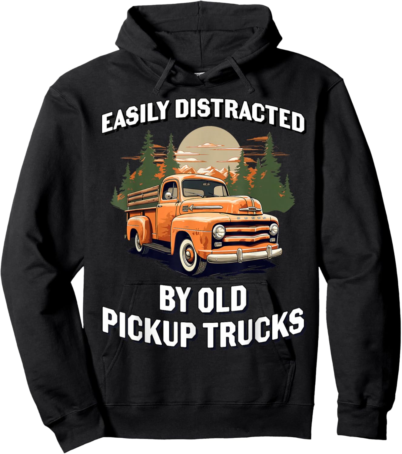 Funny Easily Distracted By Old Pickup Trucks Classic Car Hoodie - Hoodie | Black