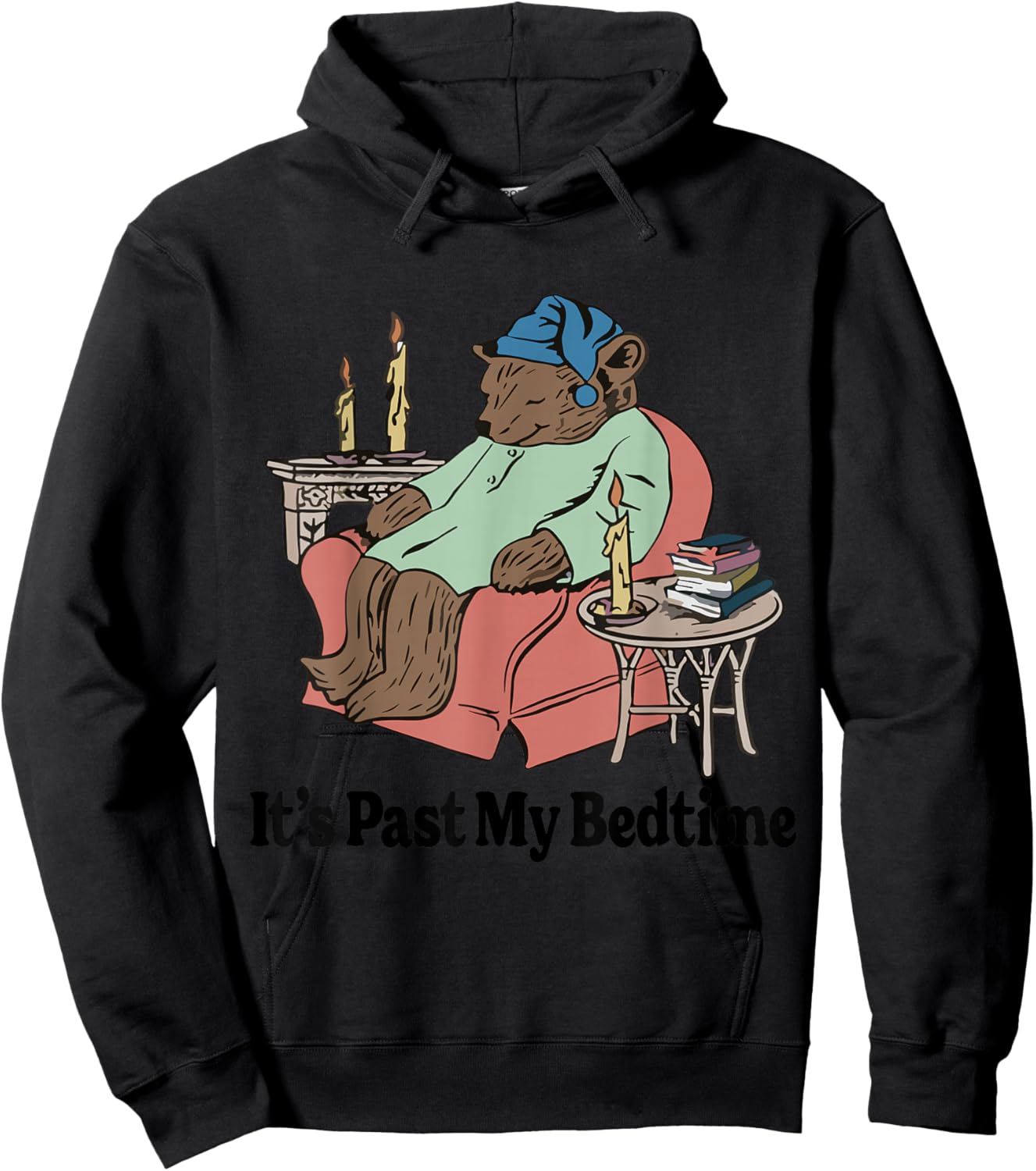 It's Past My Bedtime Sleepy Time Bear Reading Men & Women Hoodie - Hoodie | Black