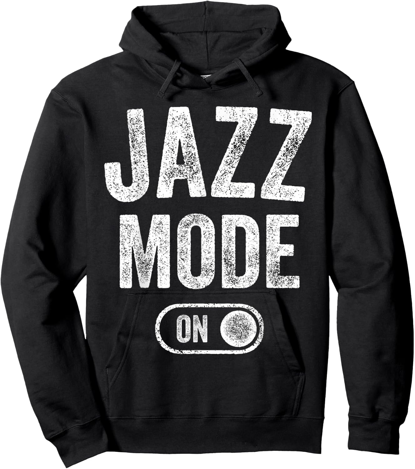 Jazz Mode On Funny Jazz Musician Gift Improviser Hoodie - Hoodie | Black
