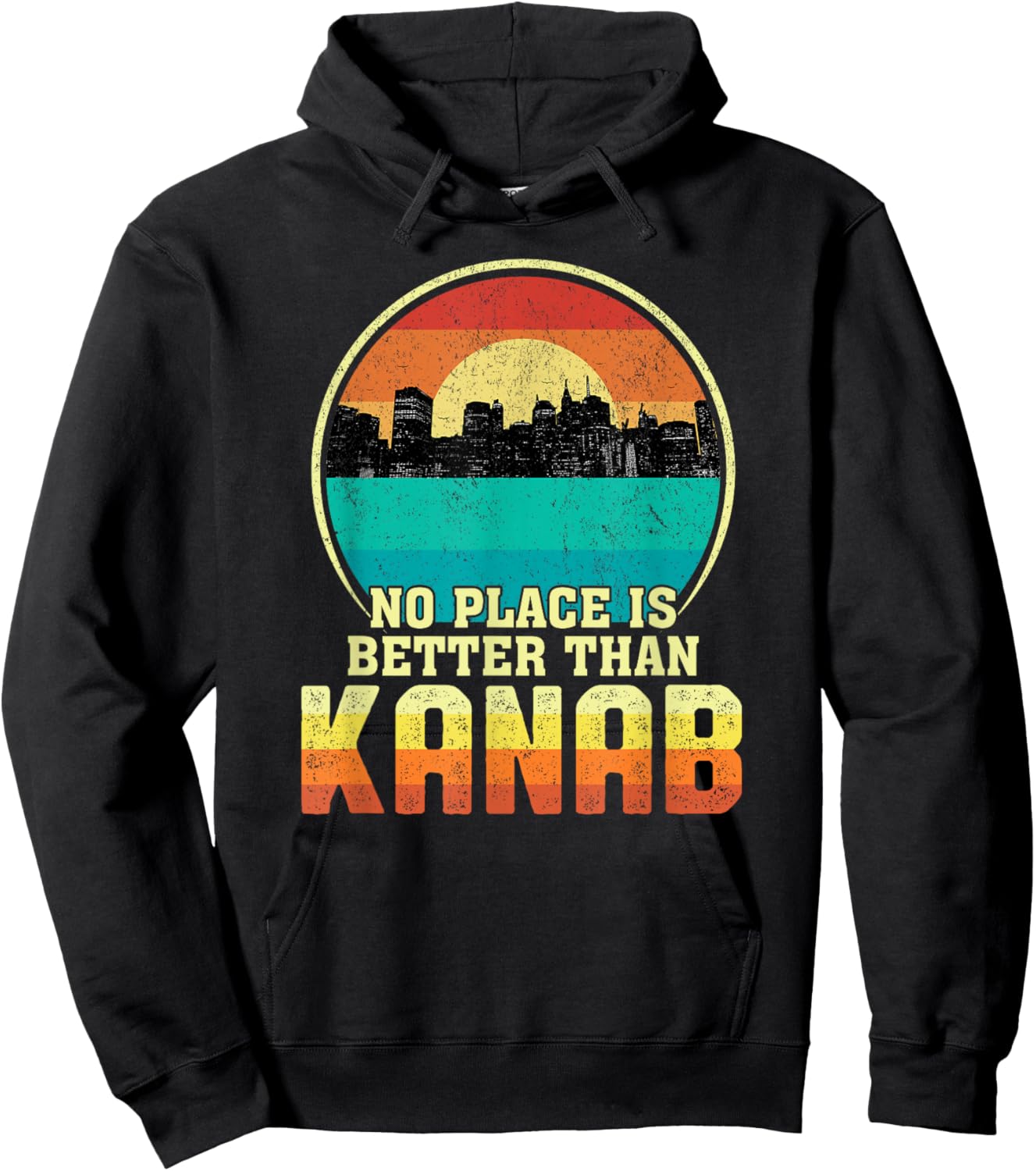 No Place is Better than Kanab Utah Vintage Sunset UT Nature Hoodie - Hoodie | Black