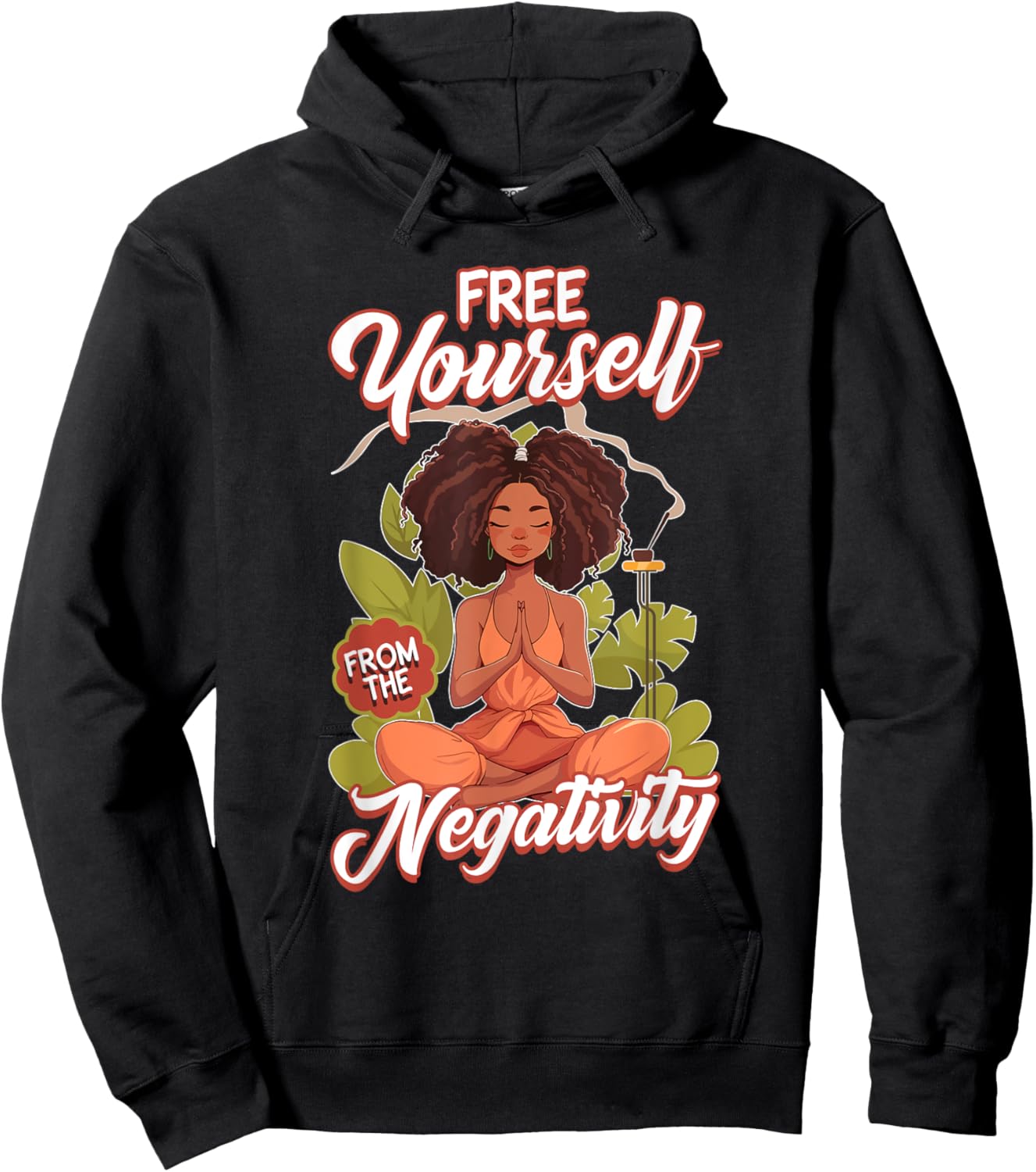 Free Yourself, African American Woman Black Women Meditation Hoodie - Hoodie | Black