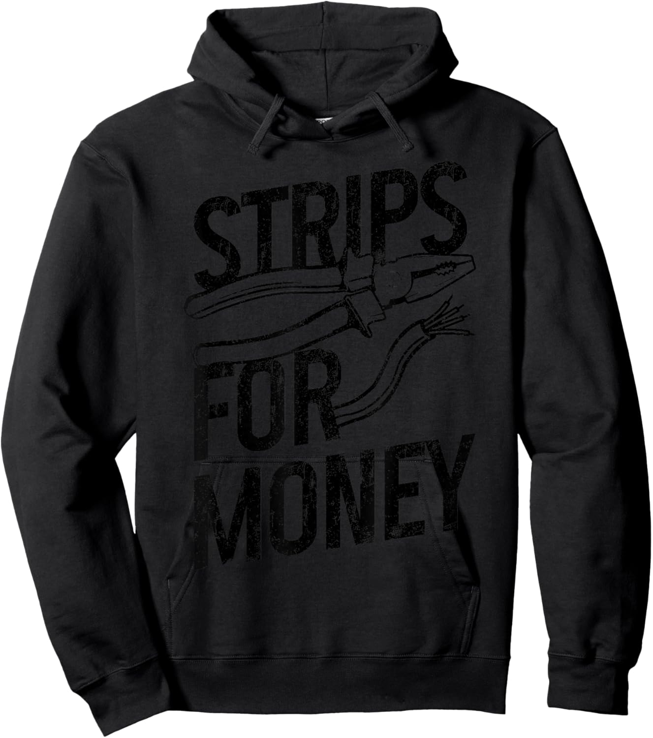 Electrician Strips For Money I Work With Strippers Funny Hoodie - Hoodie | Black