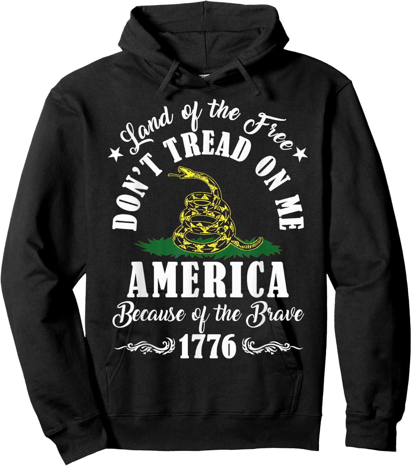 Land of Free Don’t Tread On Me American Because of The Brave Hoodie - Hoodie | Black