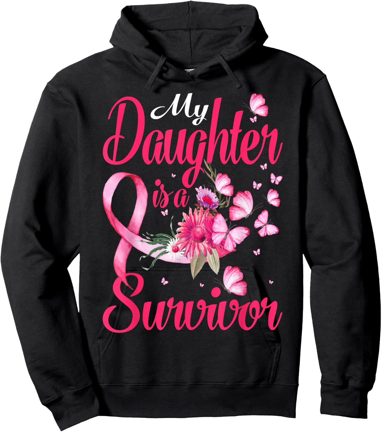 My Daughter Is A Survivor Butterfly Breast Cancer Awareness Hoodie - Hoodie | Black