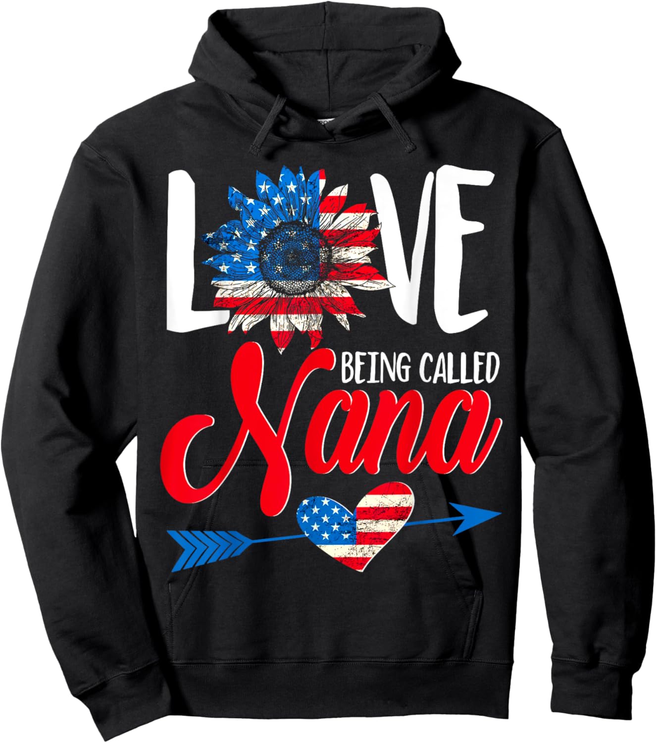 I Love Being Called Nana Sunflower American Flag July 4th Hoodie - Hoodie | Black