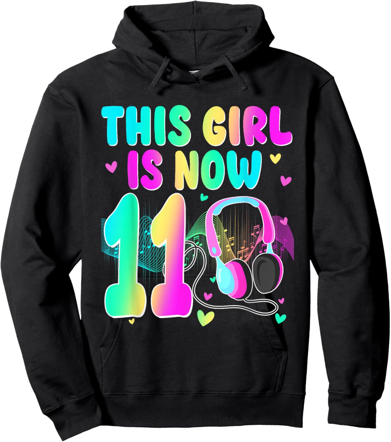 This Girl is Now 11 Year Old Music Themed Birthday Party Hoodie - Hoodie | Black