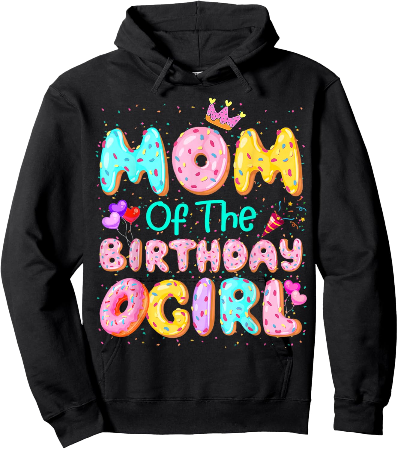 Mom Of The Birthday Girl Sweet Donut Matching Family Party Hoodie - Hoodie | Black