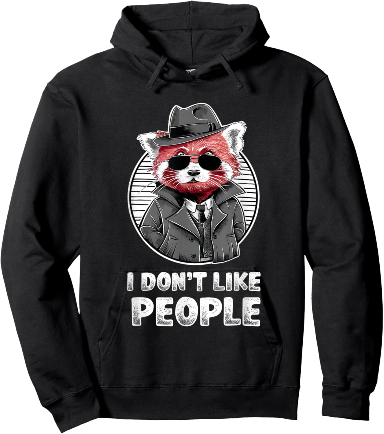 Red Panda Sunglasses Manga Anime Style "I Don't Like People" Hoodie - Hoodie | Black
