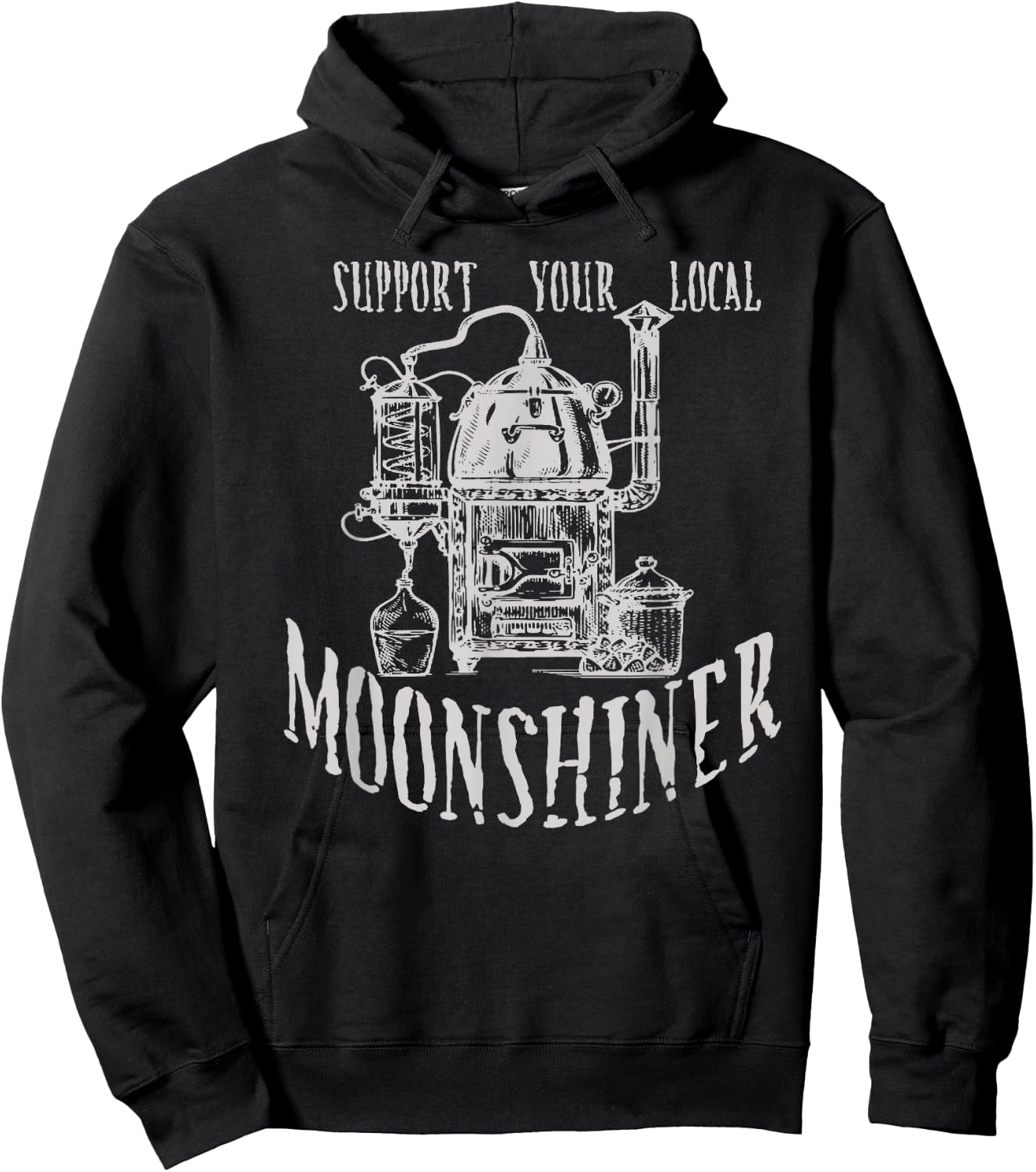 Support Your Local Moonshiner Funny Moonshine Hoodie - Hoodie | Black