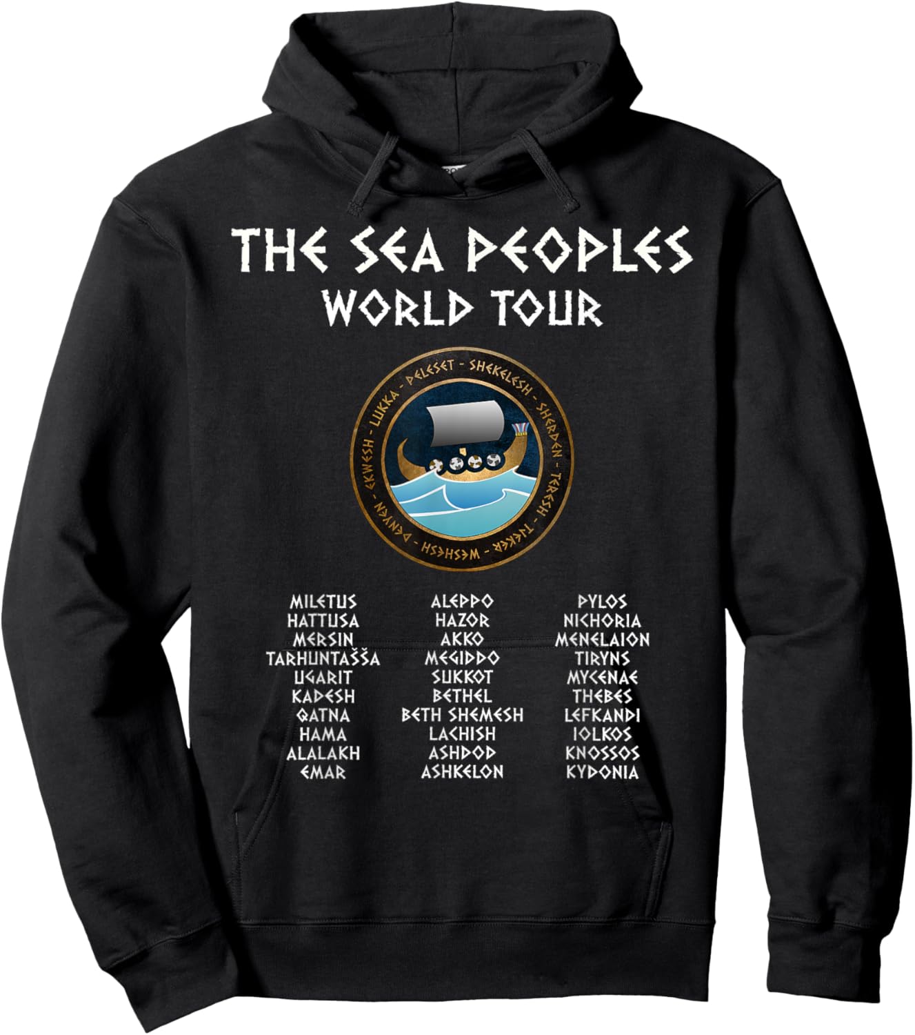 The Sea Peoples World Tour Funny History Hoodie - Hoodie | Black