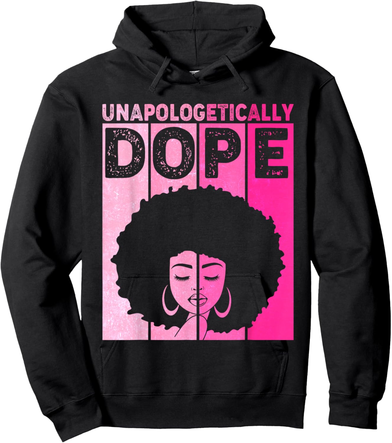 Cute Pink Black History Month Unapologetically Women Dope Hoodie - Hoodie | Black