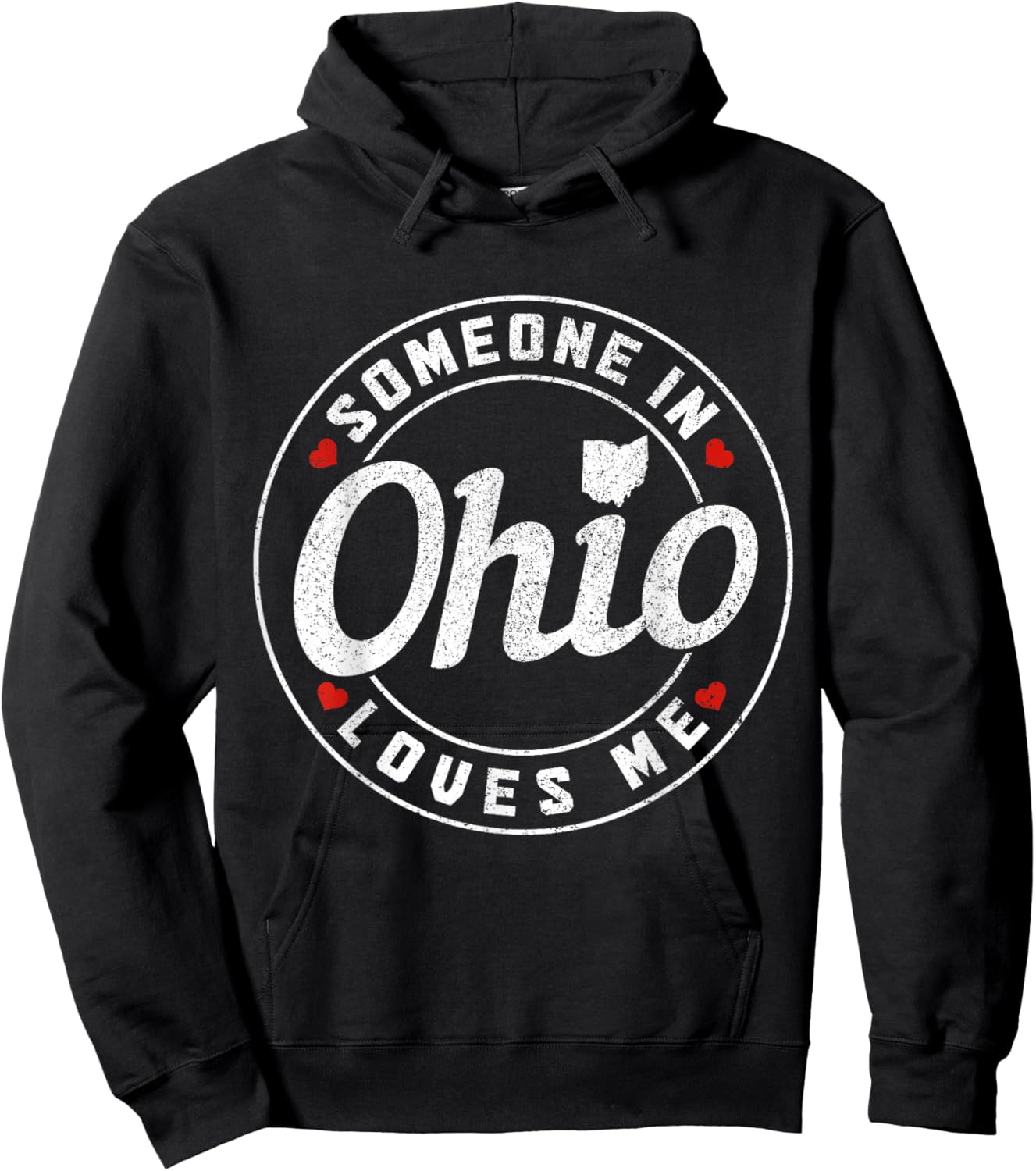 Someone In Ohio Loves Me Hoodie - Hoodie | Black