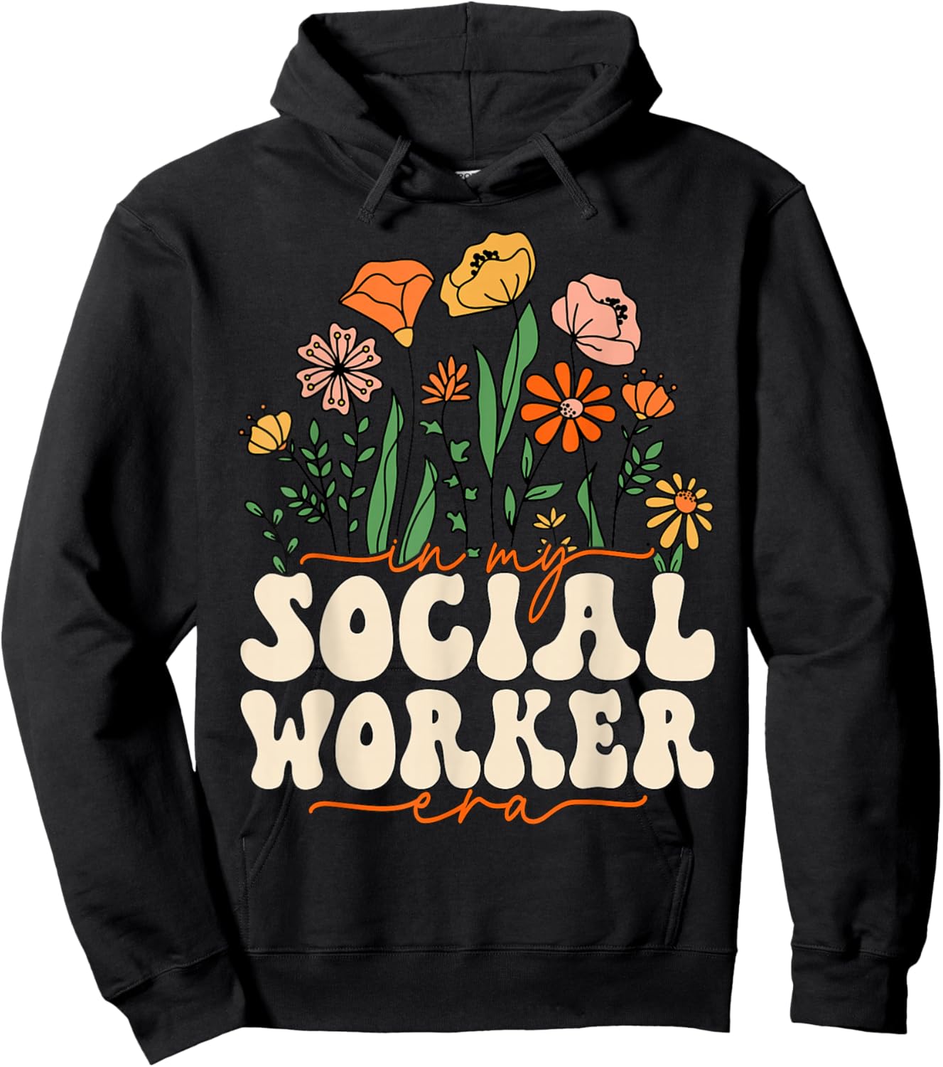 In My Social Worker Era Cute Floral School Social Worker Hoodie - Hoodie | Black