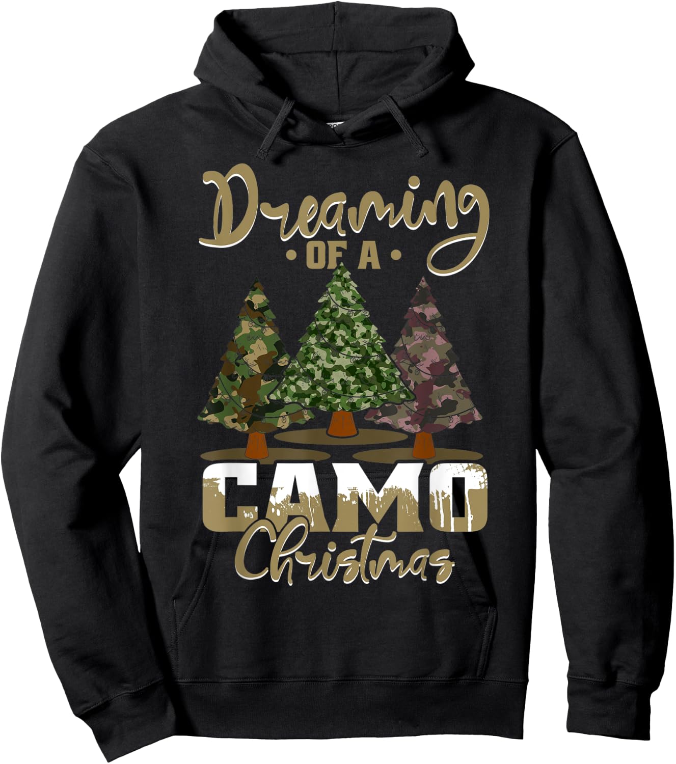 Camo Dreaming Of Camo Christmas Ugly Camouflage Print Trees Hoodie - Hoodie | Black