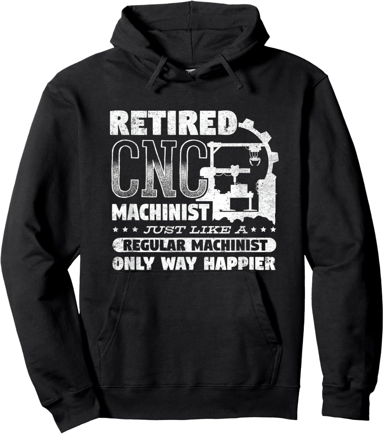 CNC Machinist Engineer CNC Operator Retired CNC Machinist Hoodie - Hoodie | Black