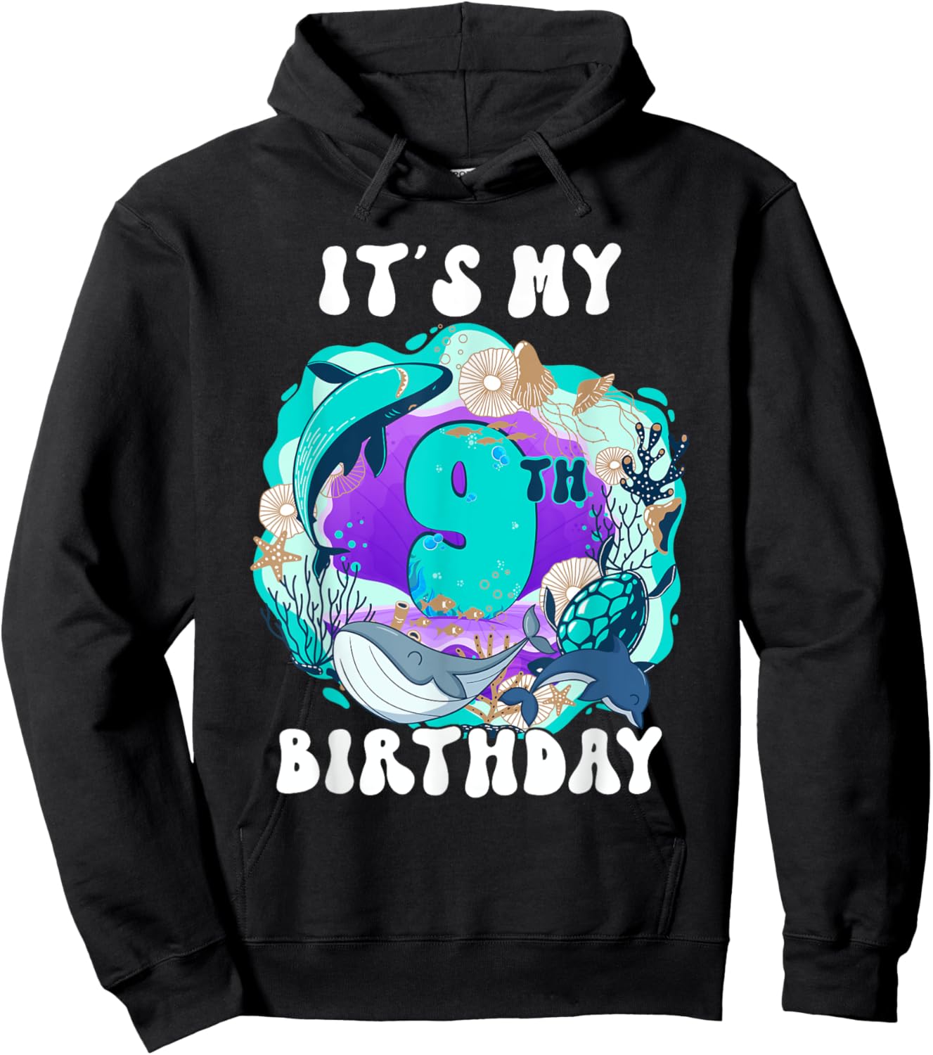 My 9 Year Old Ocean Life Whale Dolphin Shark 9th Birthday Hoodie - Hoodie | Black