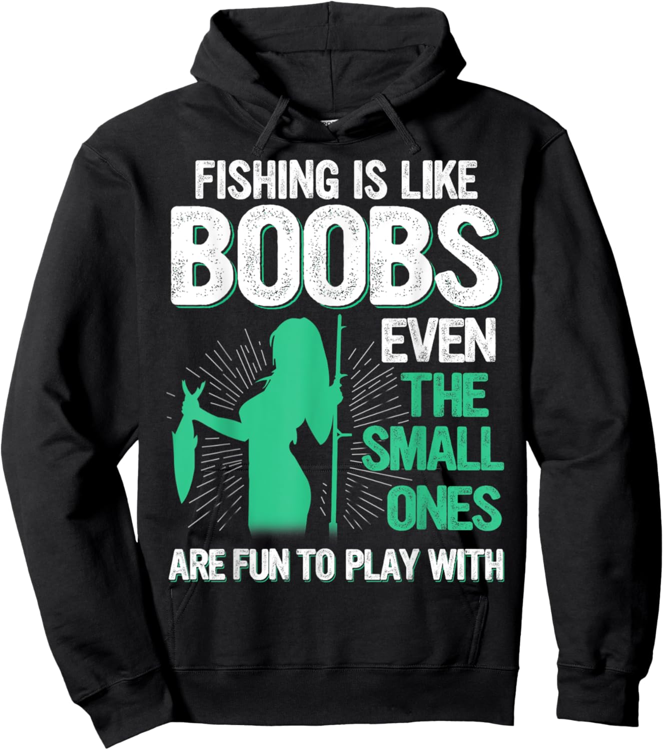 Fishing Is Like Boobs Even Small Ones Are Fun To Play With Hoodie - Hoodie | Black
