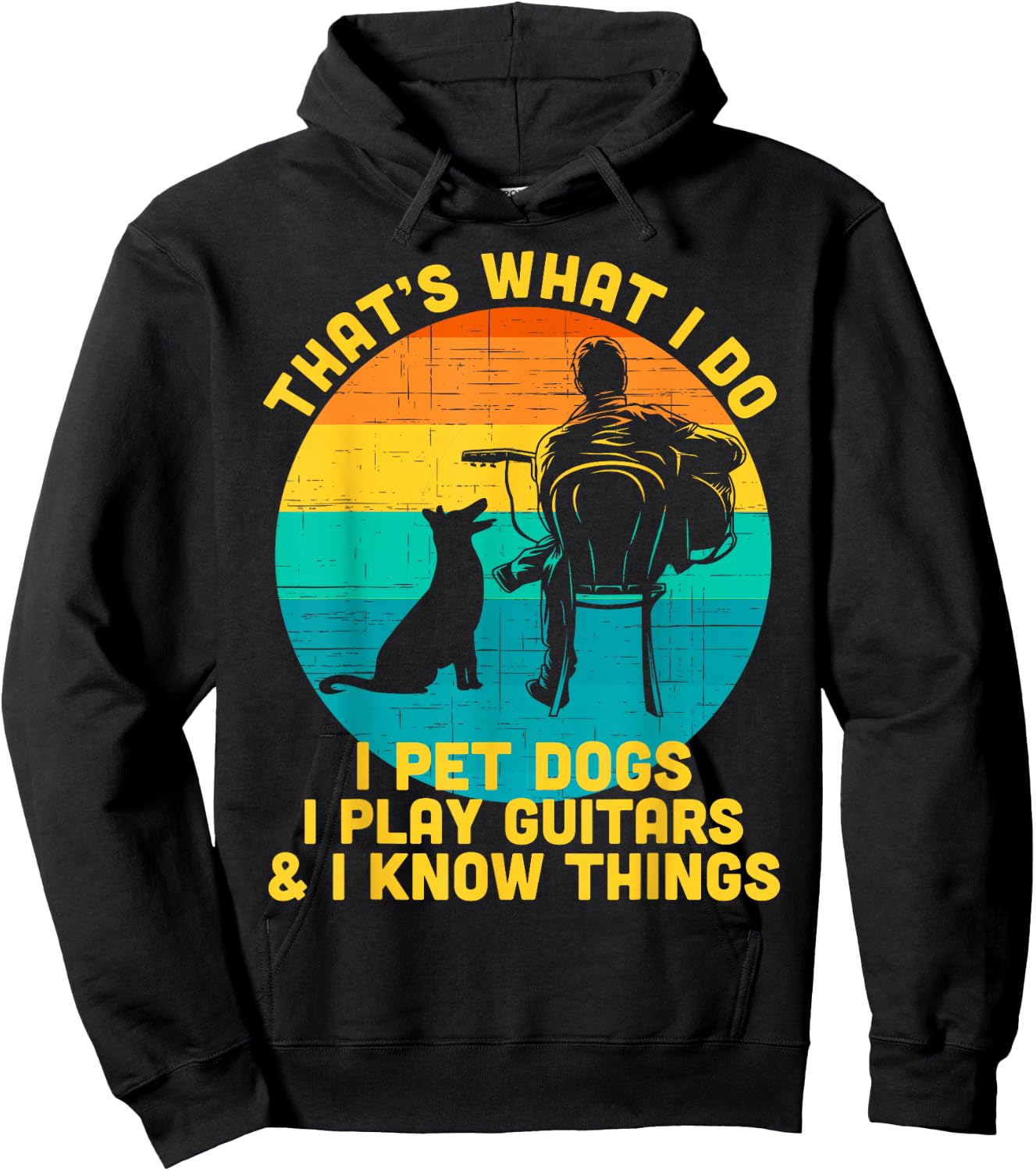 That's What I Do I Pet Dogs Play Guitars Dog and Guitar Hoodie - Hoodie | Black