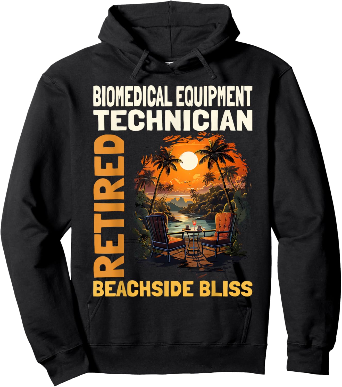 Retired Biomedical Equipment Technician - Funny Retirement Hoodie - Hoodie | Black