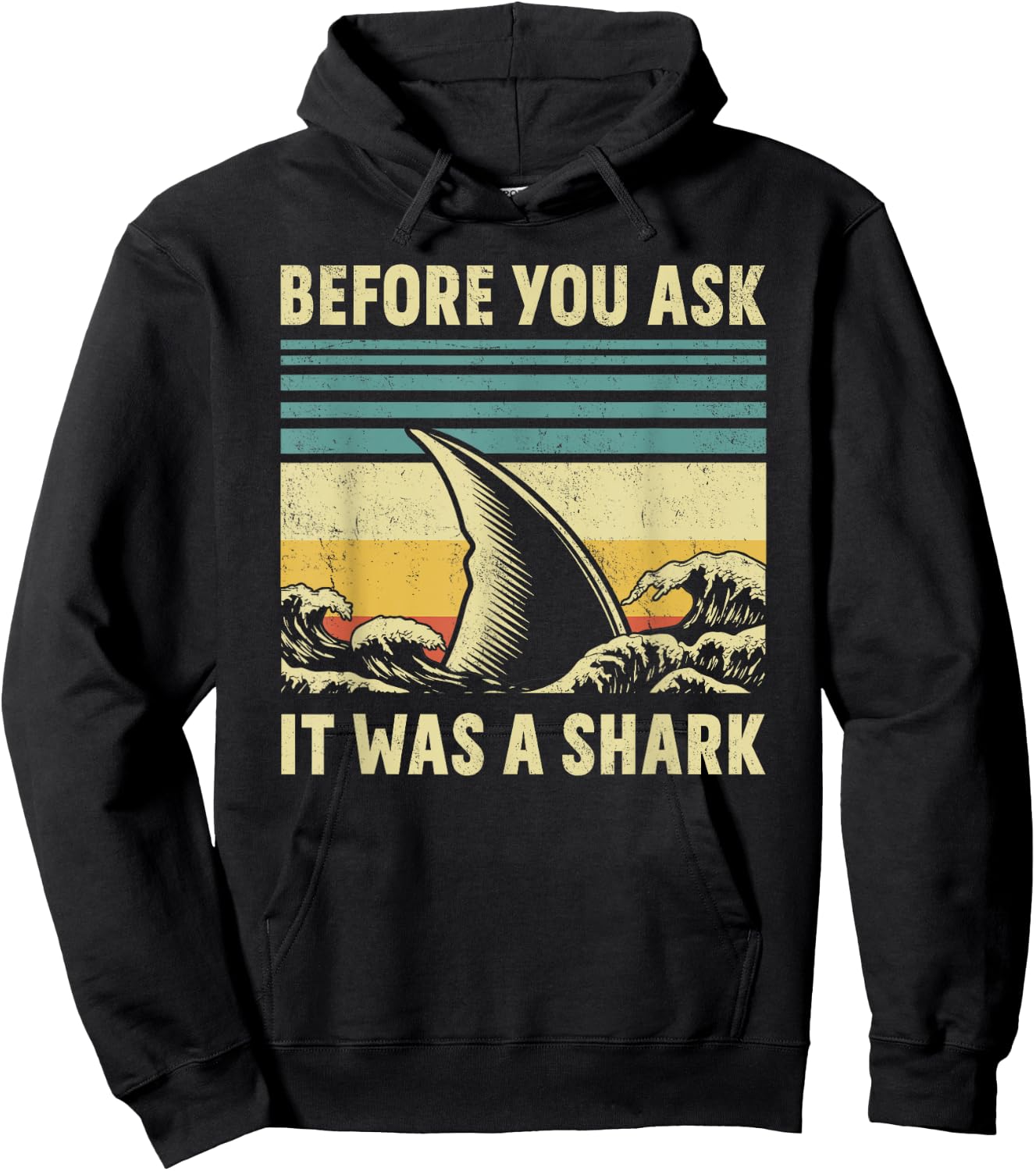 Before Your Ask It Was A Shark Funny Amputation Surgery Hoodie - Hoodie | Black