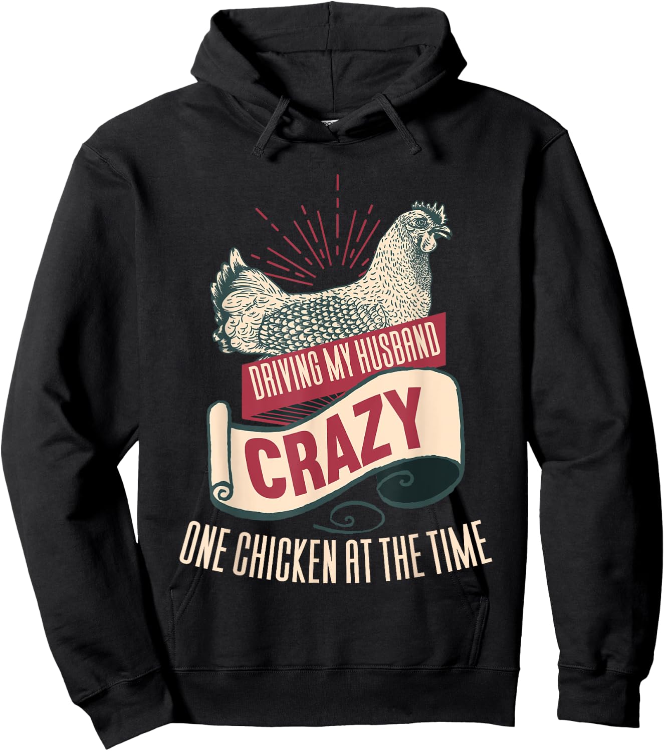 Driving My Husband Crazy One Chicken At A Time Hoodie - Hoodie | Black