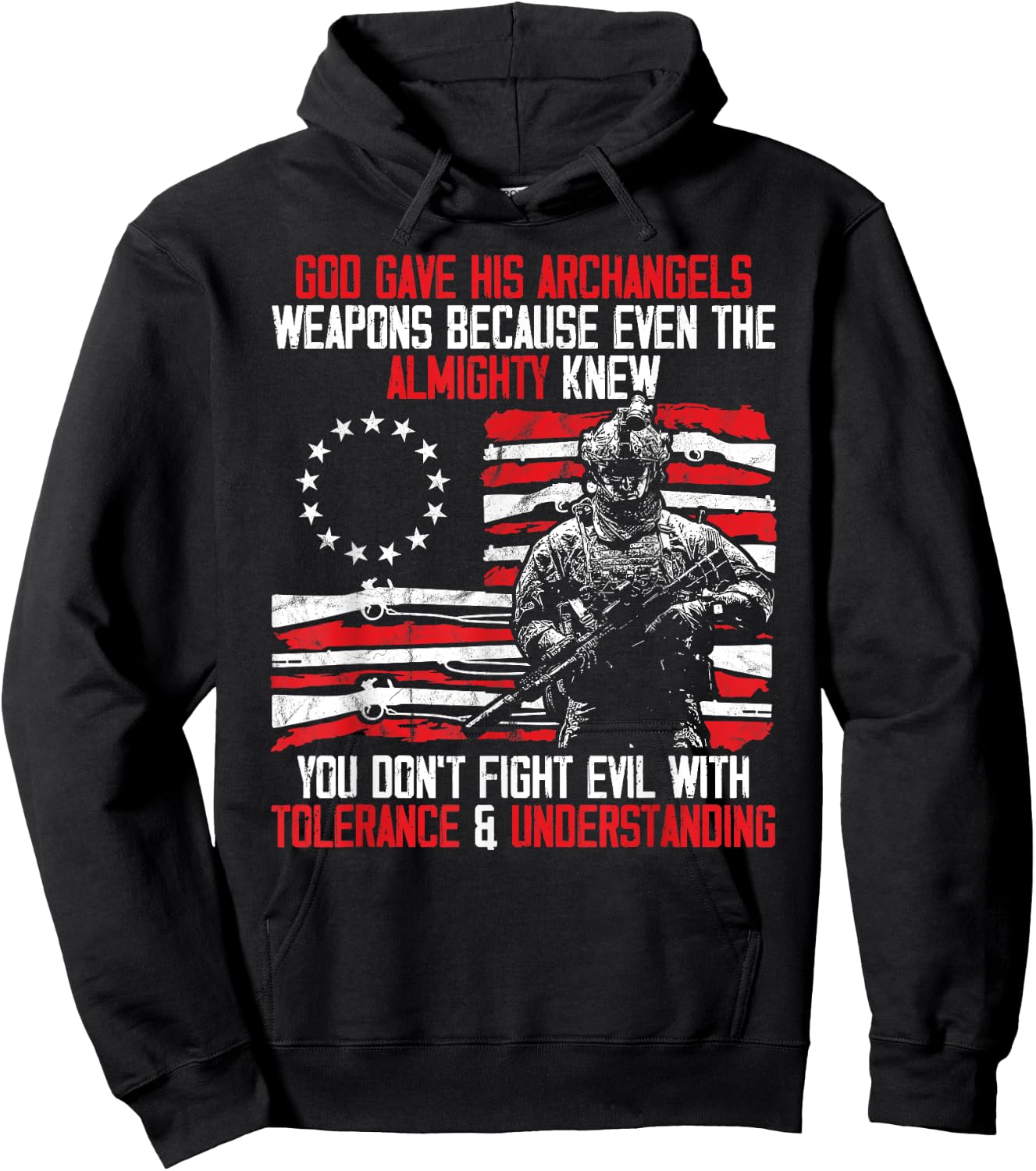 God Gave His Archangels Weapons Gun Soldier Veteran Day Gift Hoodie - Hoodie | Black
