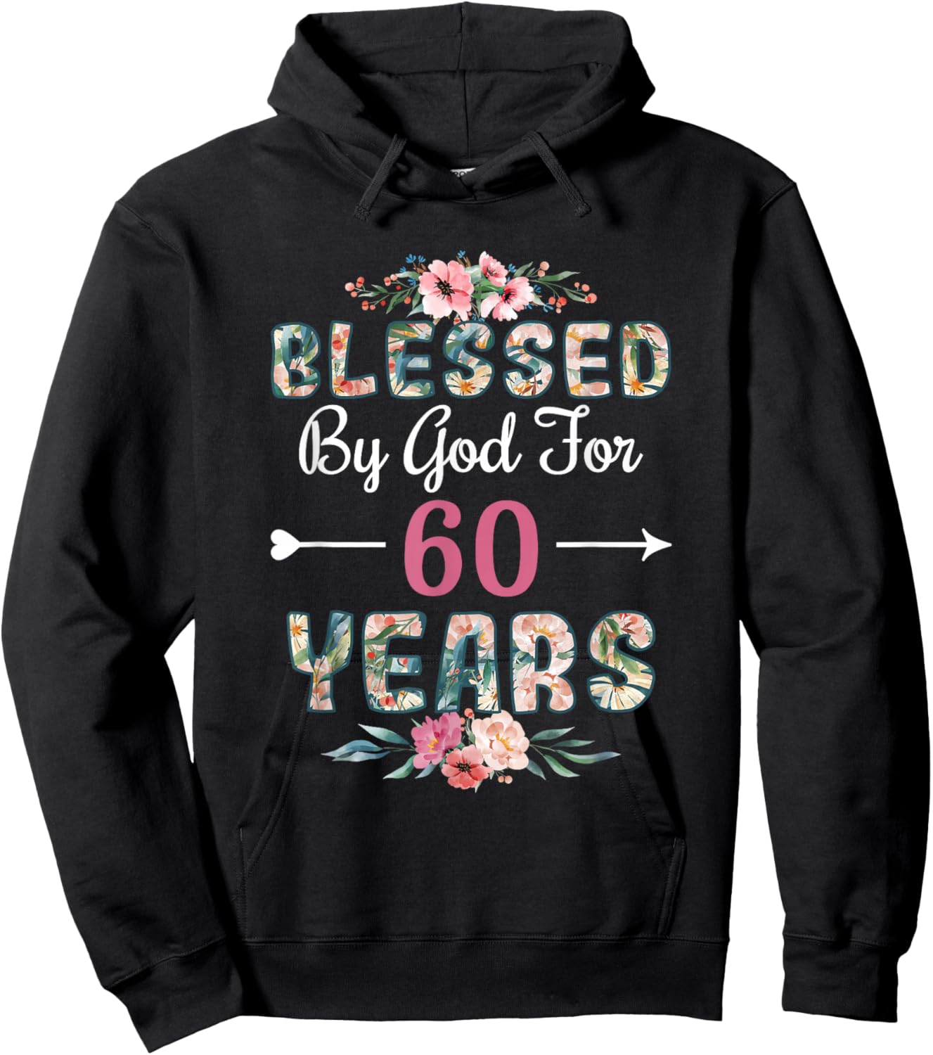 60th Birthday Man Woman Blessed by god for 60 years Hoodie - Hoodie | Black
