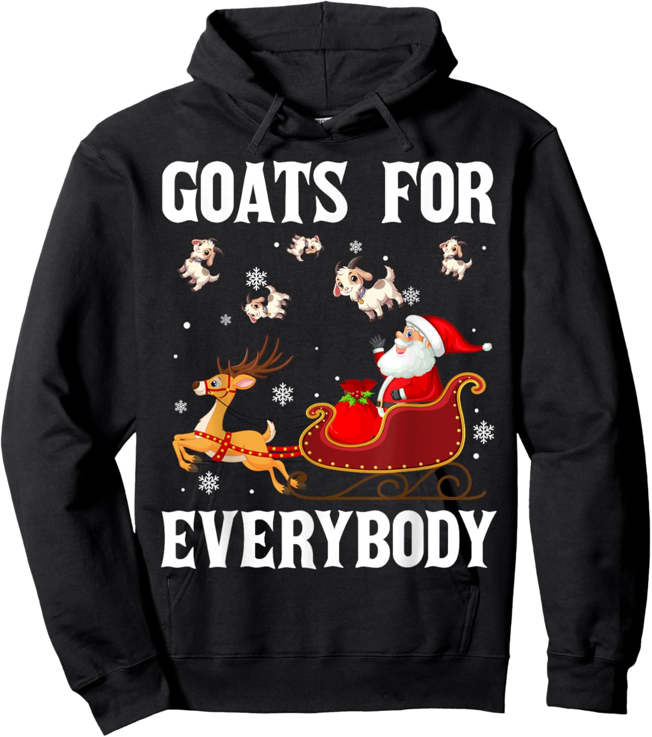 Goats For Everybody Christmas Santa Claus Goat Xmas Hoodie - Hoodie | Black