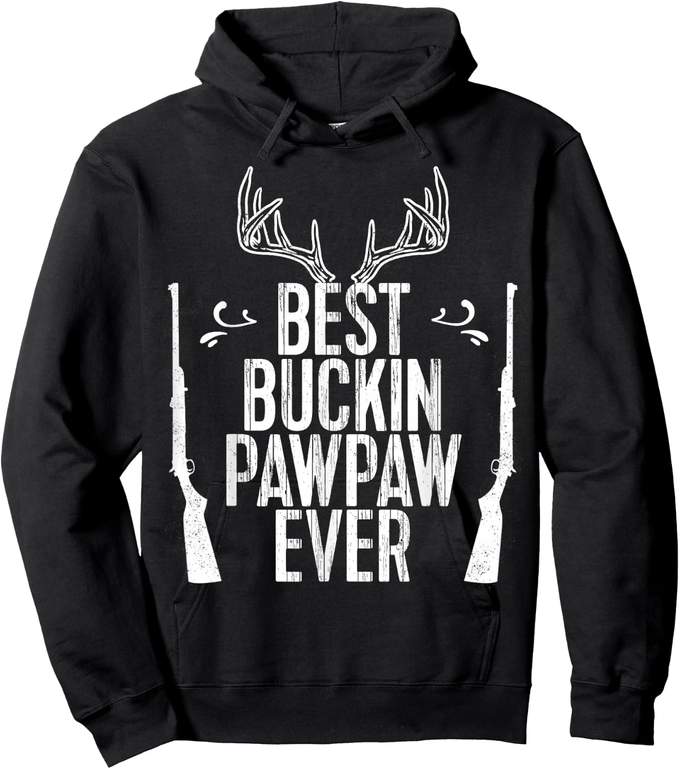 Best Buckin Pawpaw Ever Hunting Fathers Day Gift Hoodie - Hoodie | Black