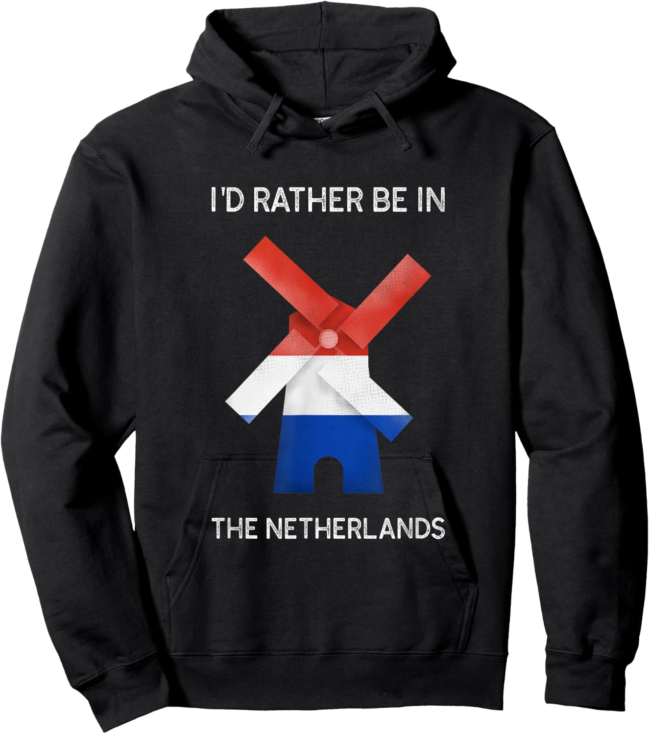I'd Rather Be in The Netherlands - Dutch Windmill Hoodie - Hoodie | Black