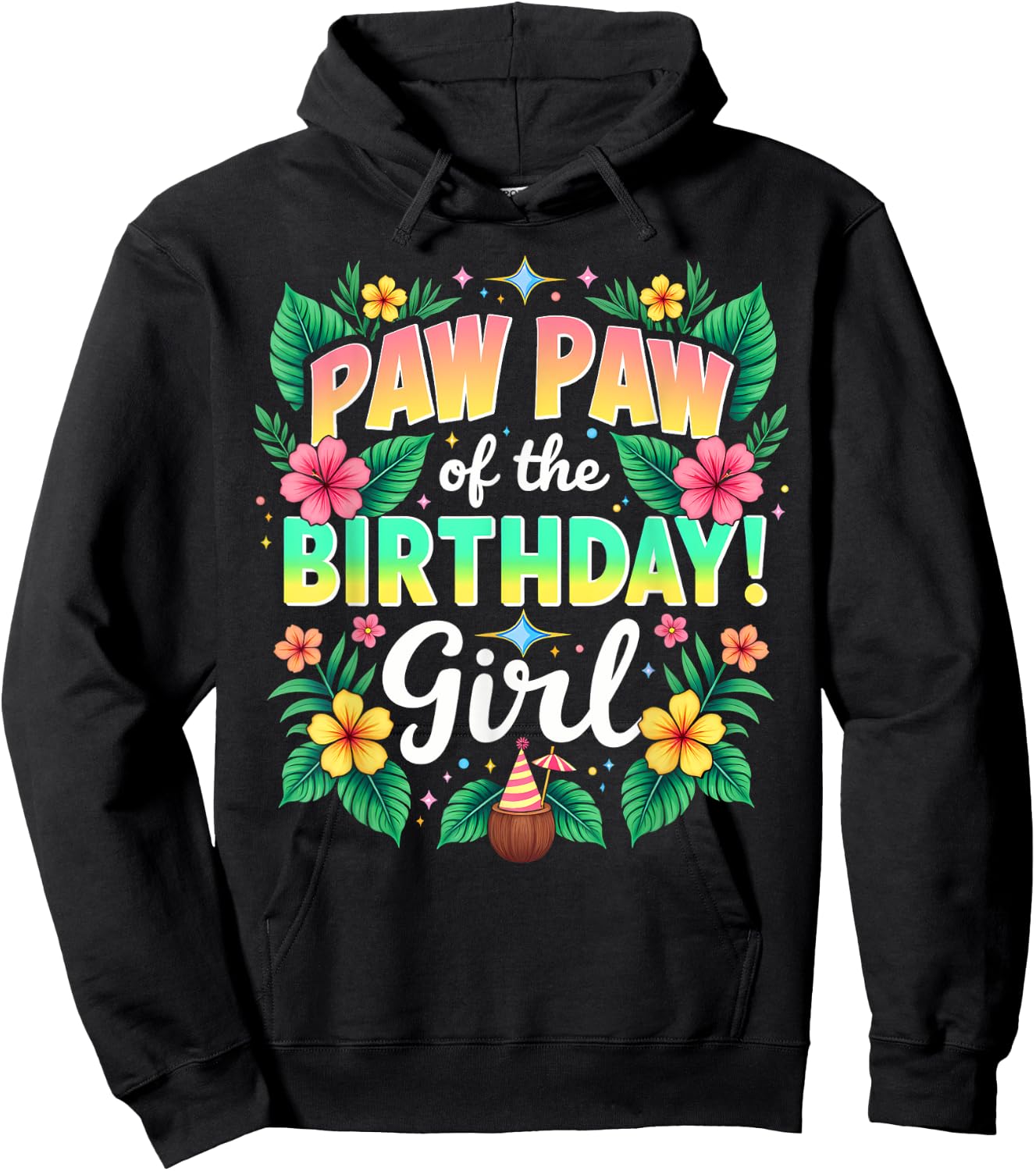 Aloha Hawaii Grandpa Paw Paw Of The Birthday Girl Hoodie - Hoodie | Black