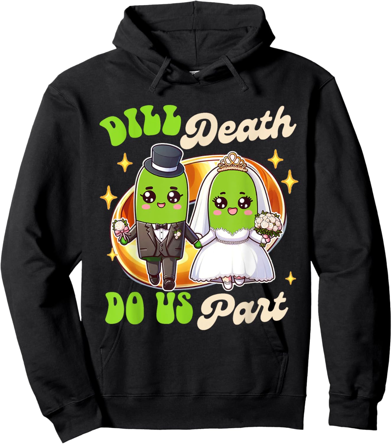 Pickle Lover Groom & Bride Wedding Dill Death Do Us Apart Hoodie - Hoodie | Black