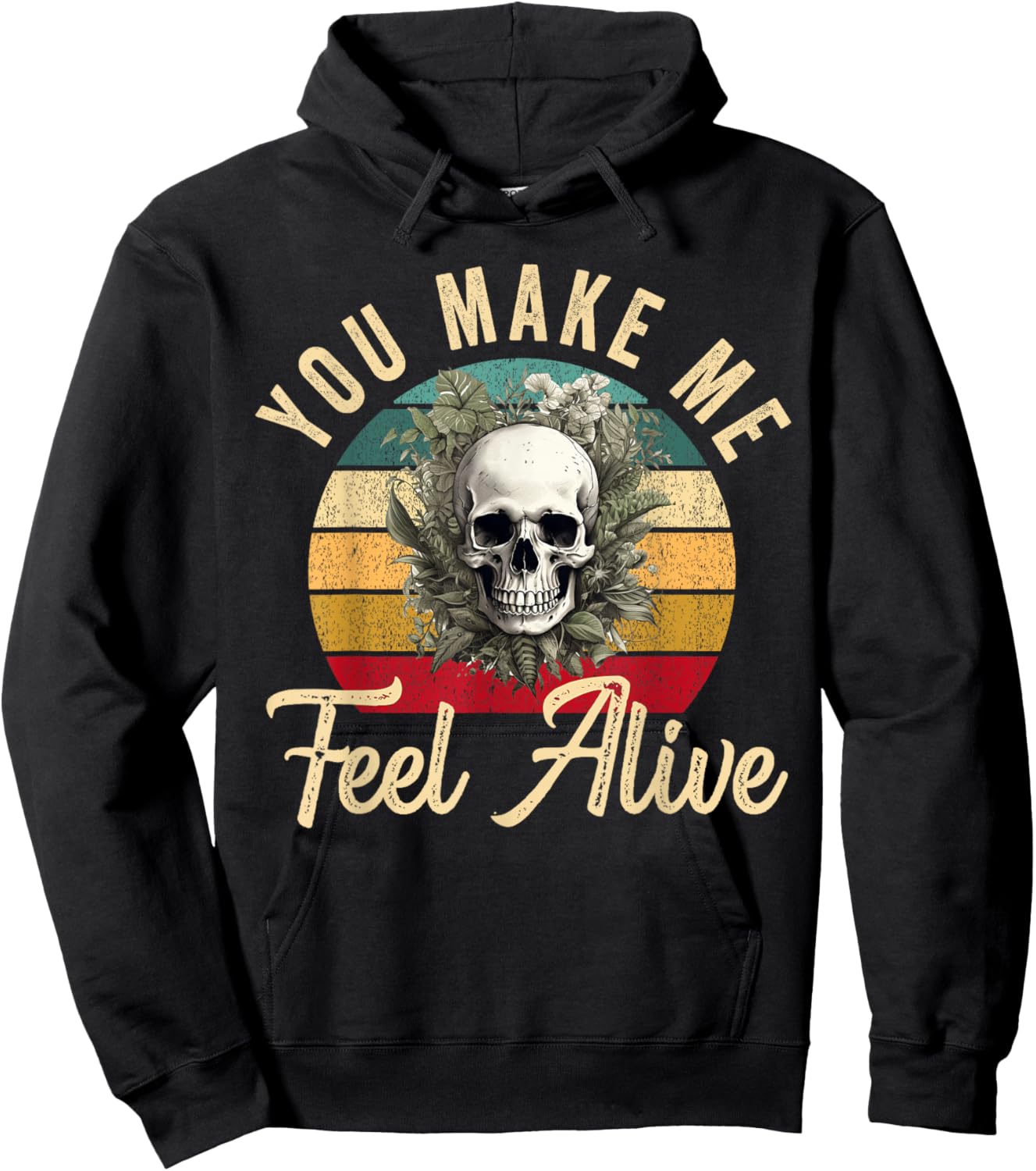 You Make Me Feel Alive Plant Skeleton Gardener Gardening Hoodie - Hoodie | Black