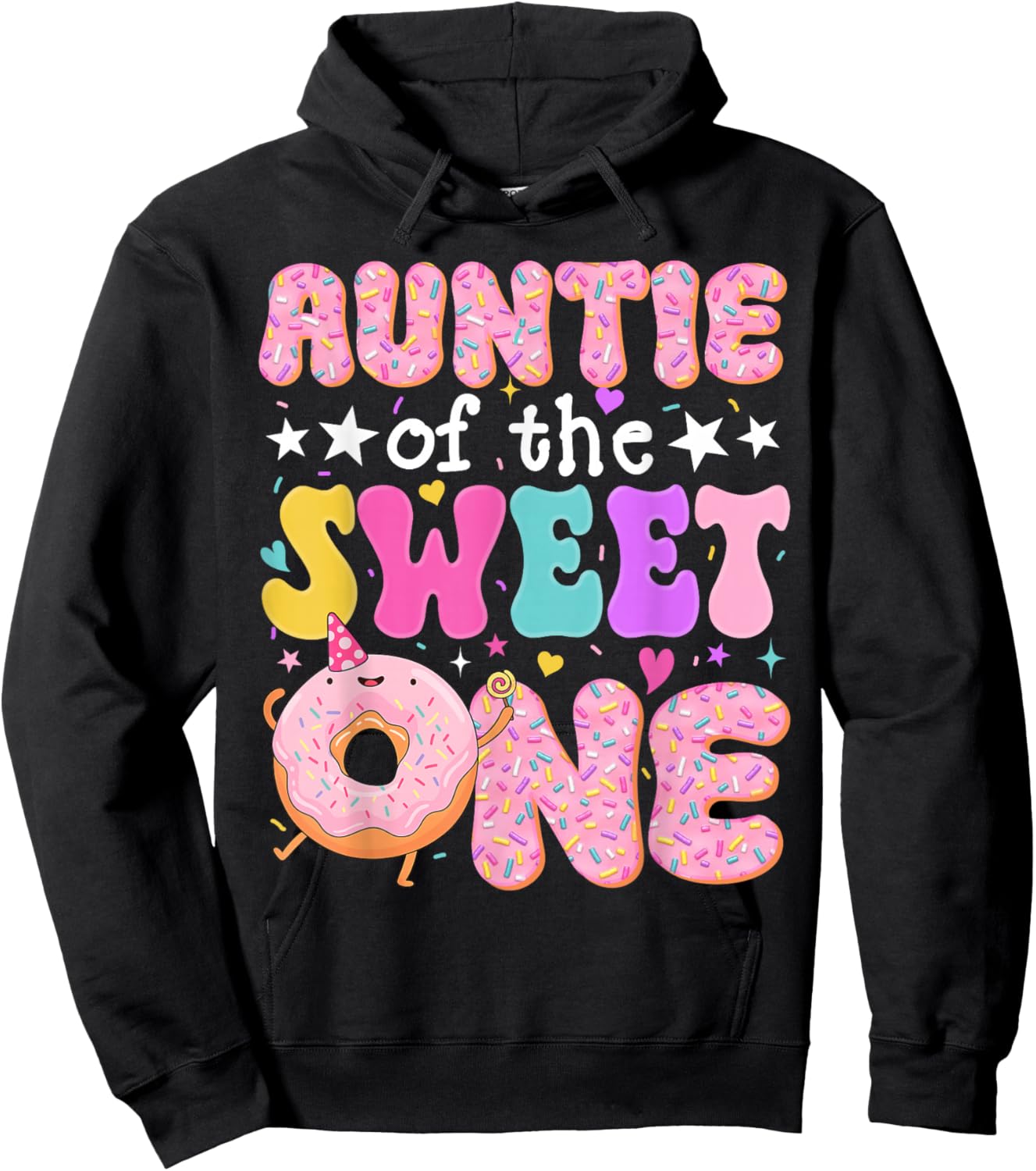 Auntie of The Sweet One 1st Birthday Donut Bday Party Hoodie - Hoodie | Black