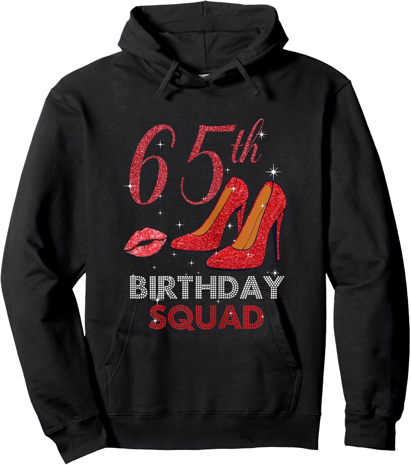 65th Birthday Squad Stepping Into 65 Red Shoes Women Gift Hoodie - Hoodie | Black