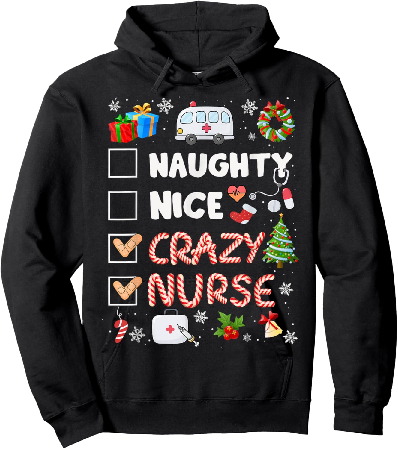 Cute Naughty Nice Crazy Nurse Christmas Nurse Xmas Top Women Hoodie - Hoodie | Black